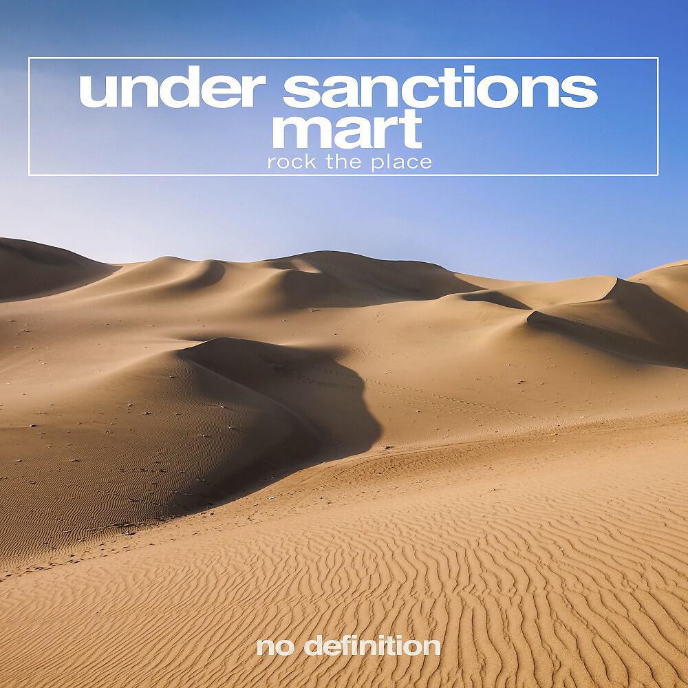 Under Sanctions - Rock the Place (Original Club Mix)
