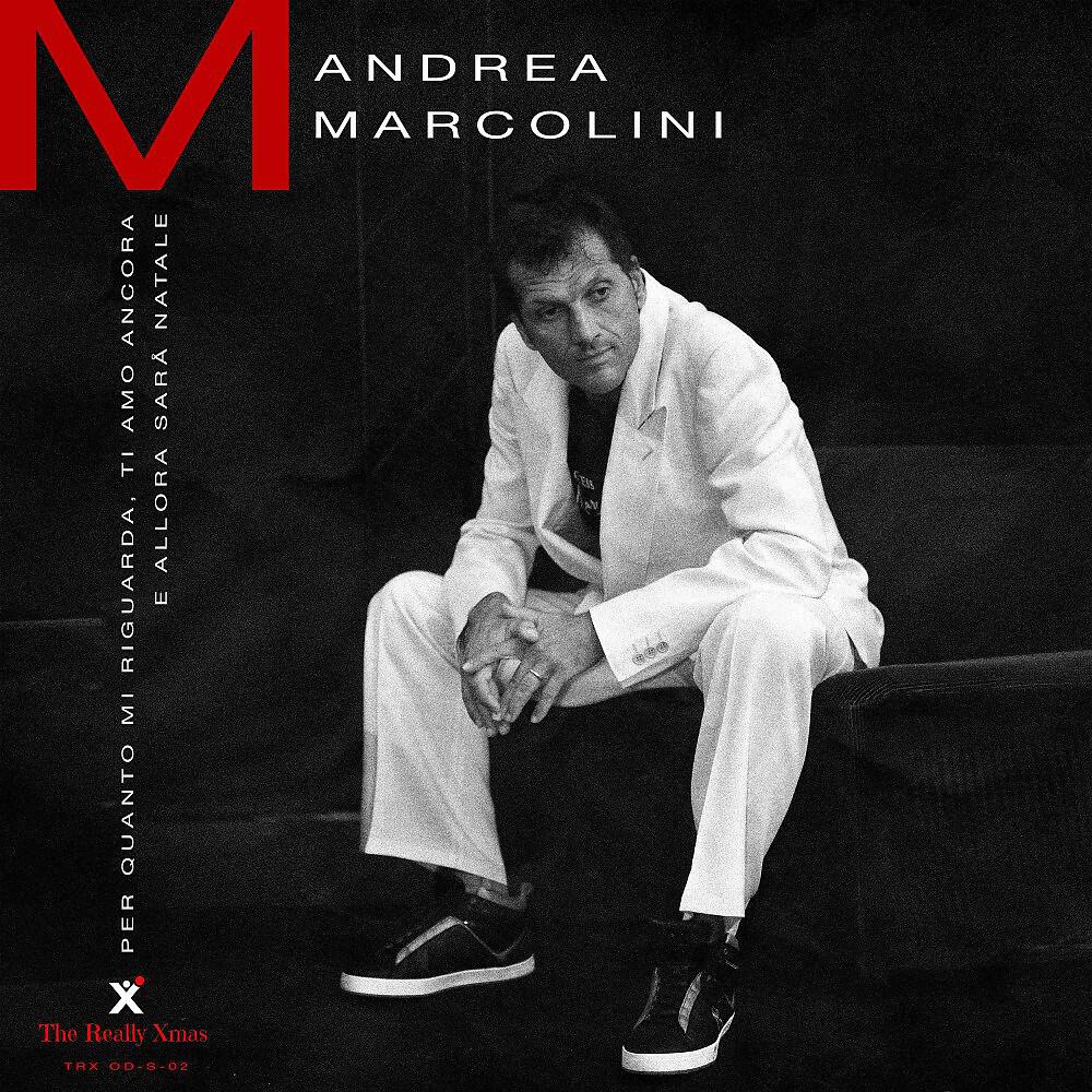 Andrea Marcolini - E allora sarà Natale