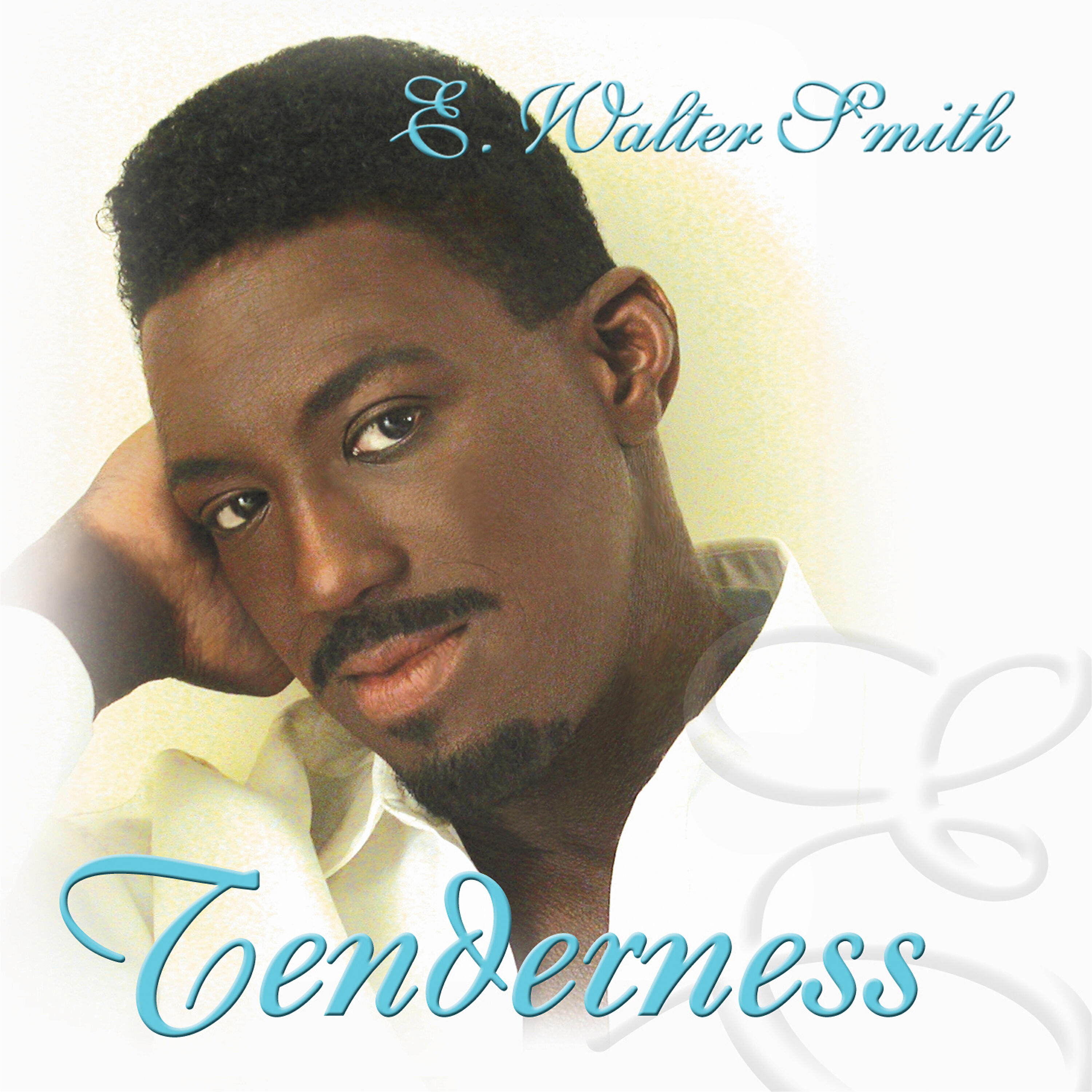 E. Walter Smith - Tenderness