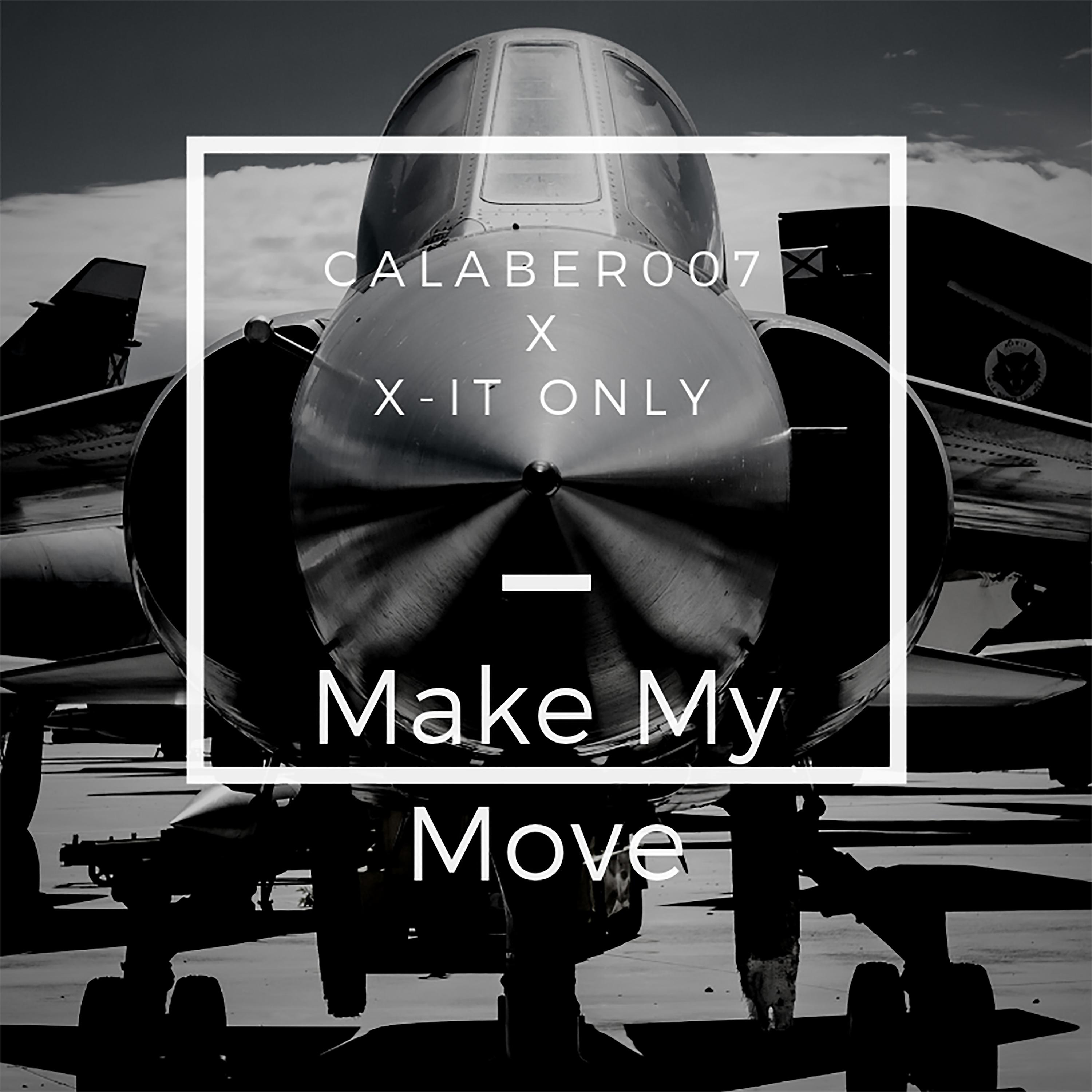 Постер альбома Make My Move