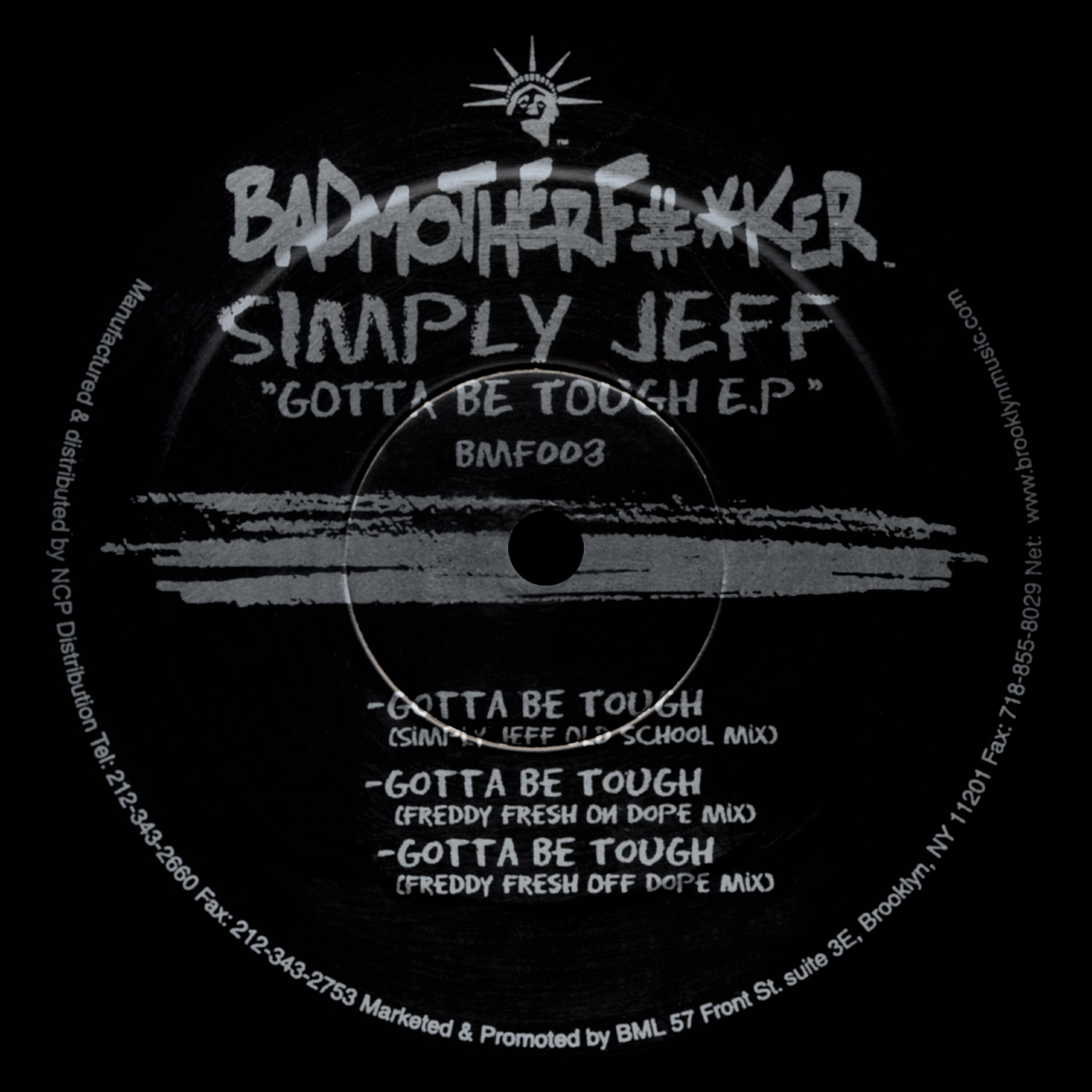 Simply Jeff - Gotta Be Tough (Freddy Fresh on Dope Mix)