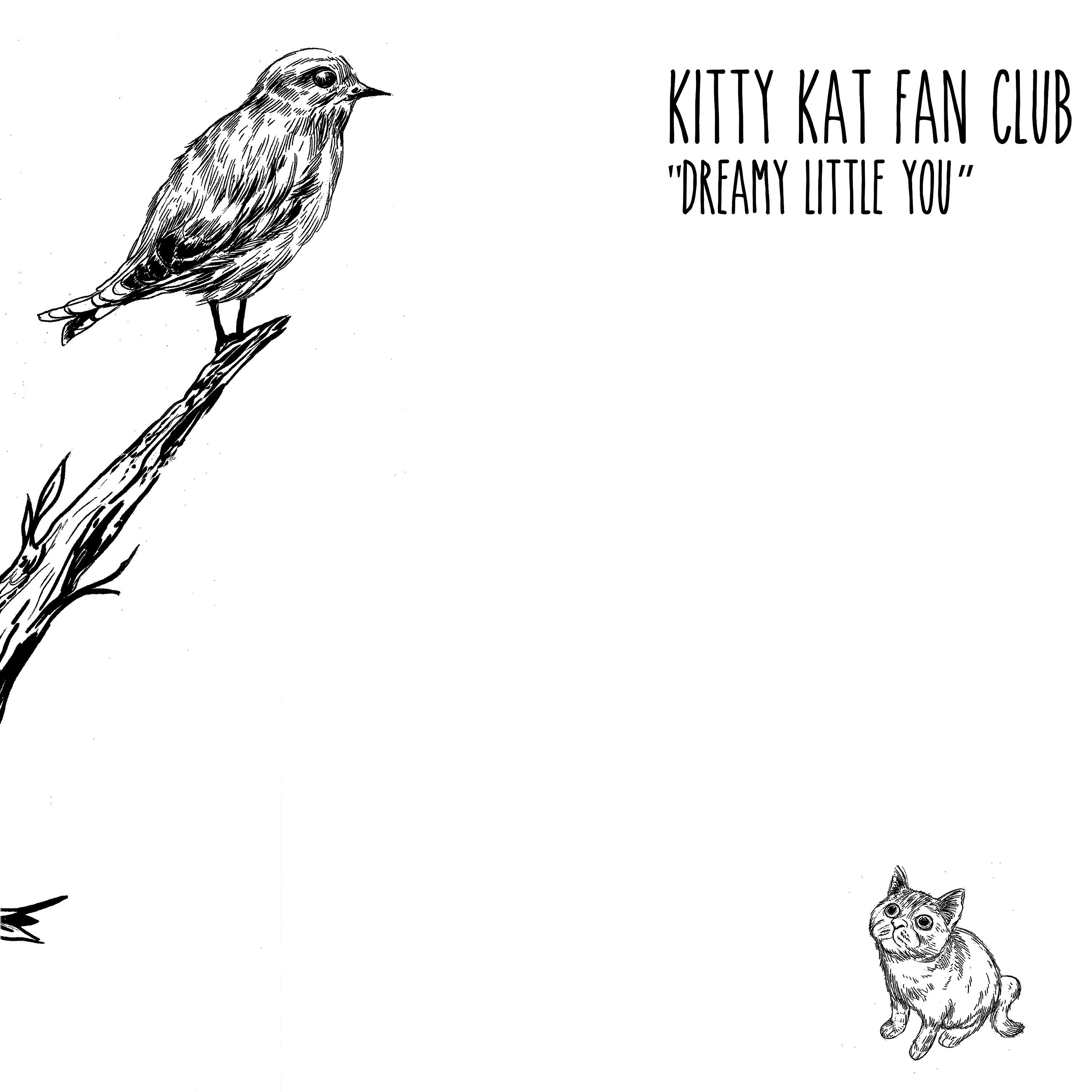 Kitty Kat Fan Club - I'm Loving You More Than I Should