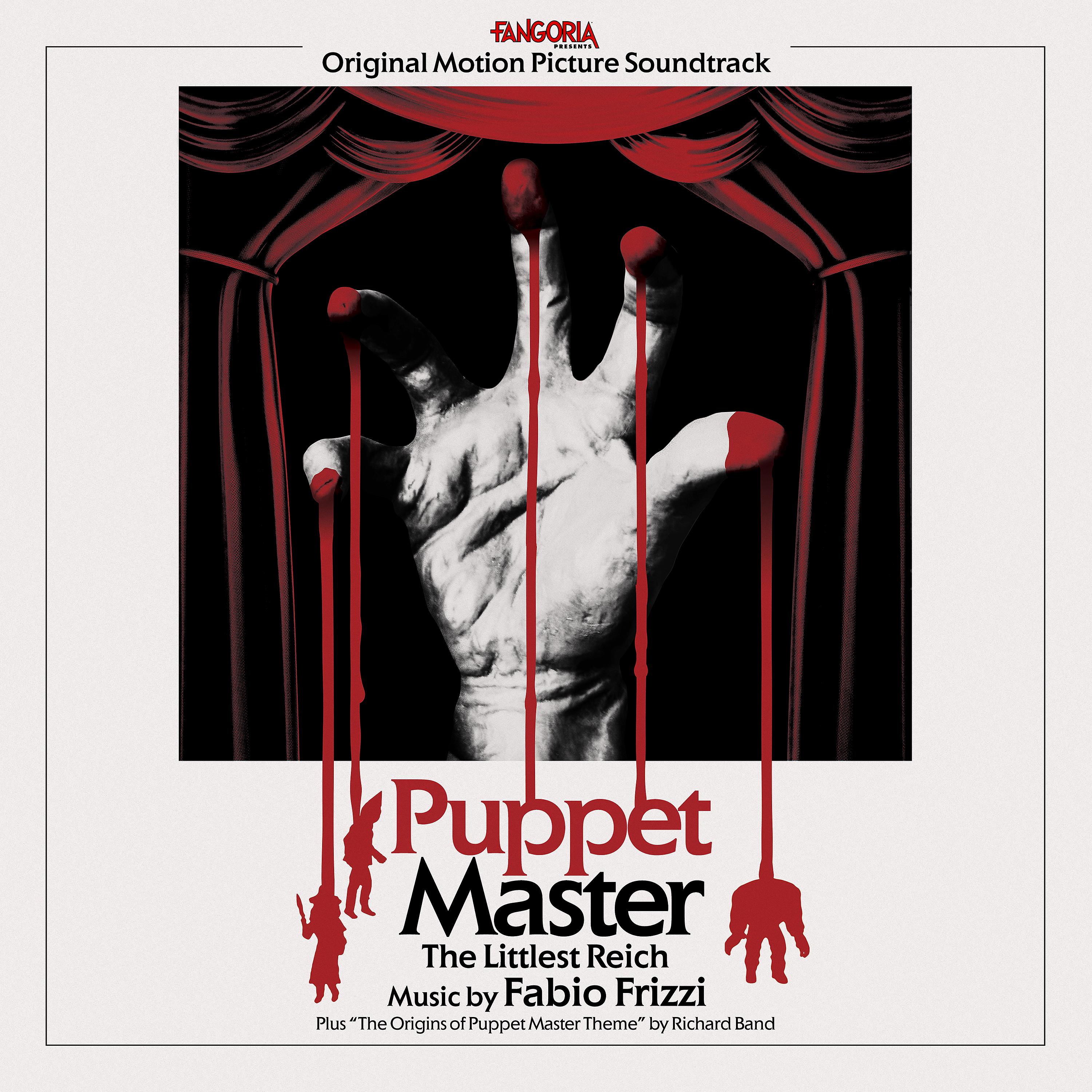 Постер альбома Puppet Master: The Littlest Reich (Original Motion Picture Soundtrack)
