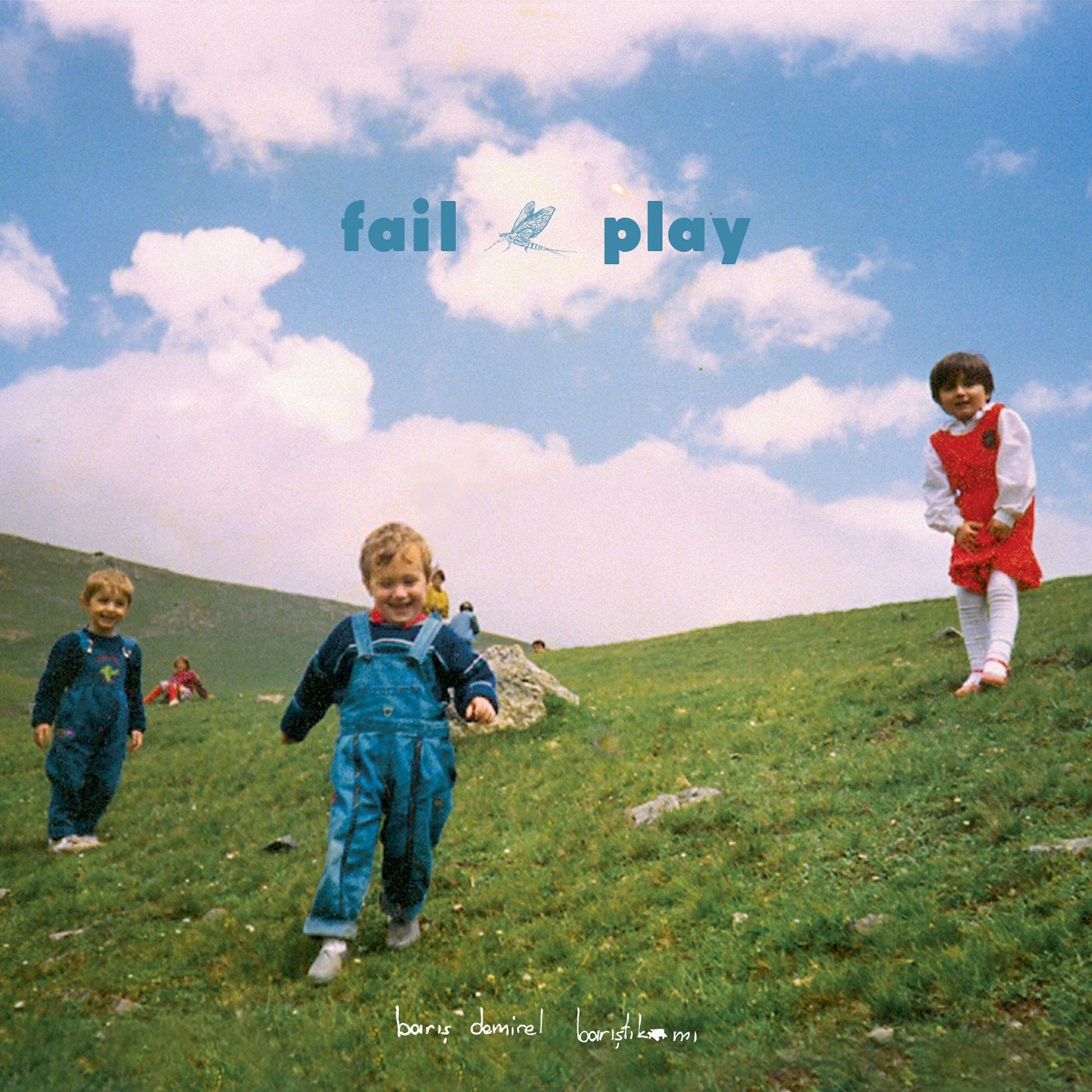 Постер альбома Fail Play