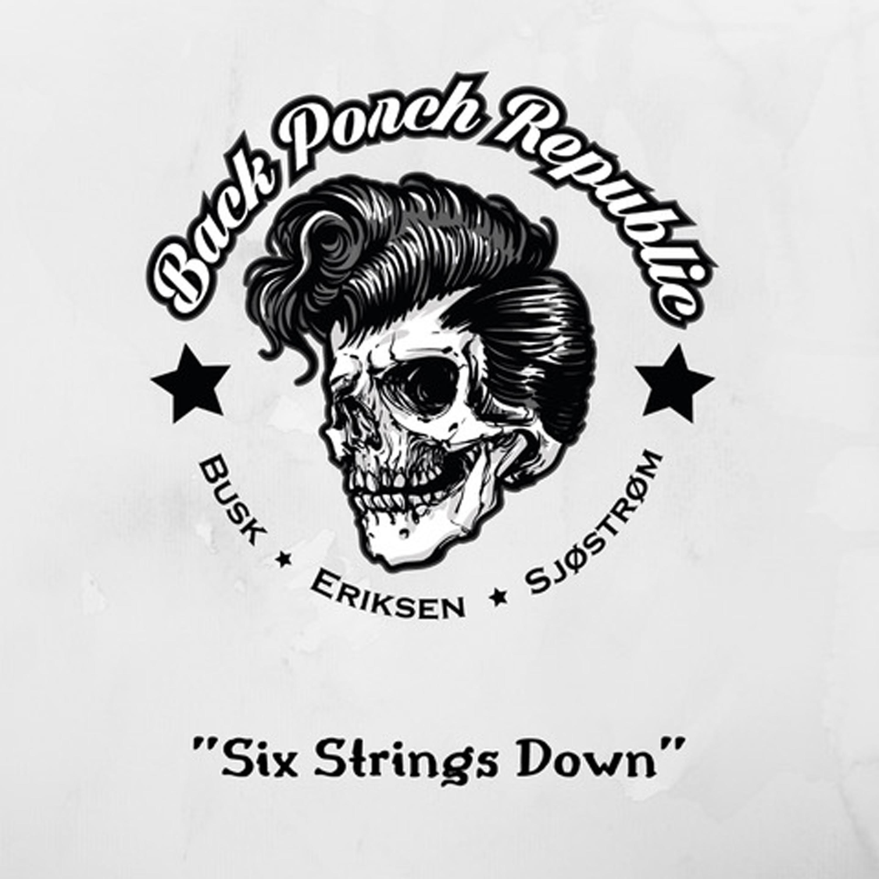 Постер альбома Six Strings Down