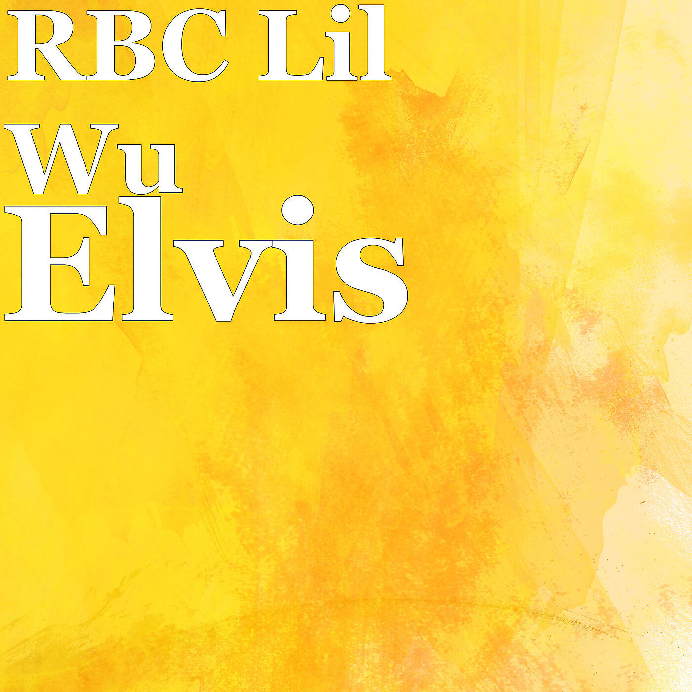 RBC Lil Wu - Elvis