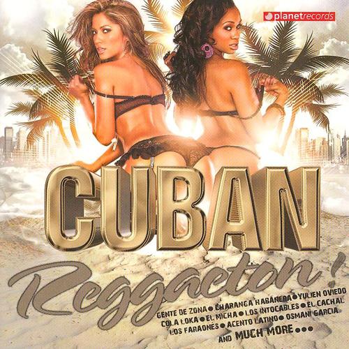 Постер альбома Cuban Reggaeton!