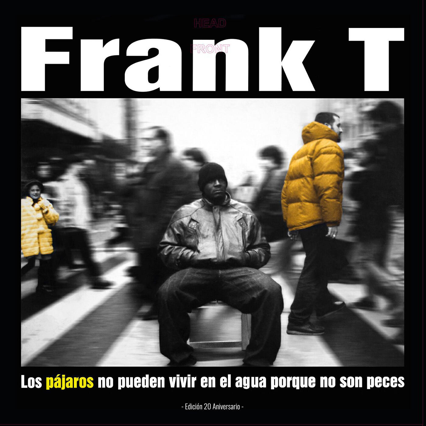 Frank T - La rebelión de los X'isianos (2018 Remaster)