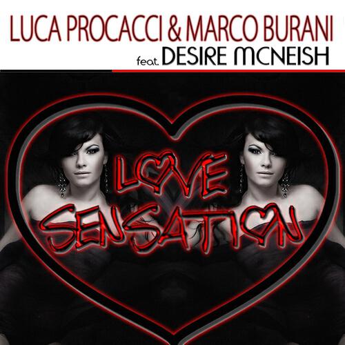 Luca Procacci e Marco Burani - Love Sensation (Stefano Brizi Remix)