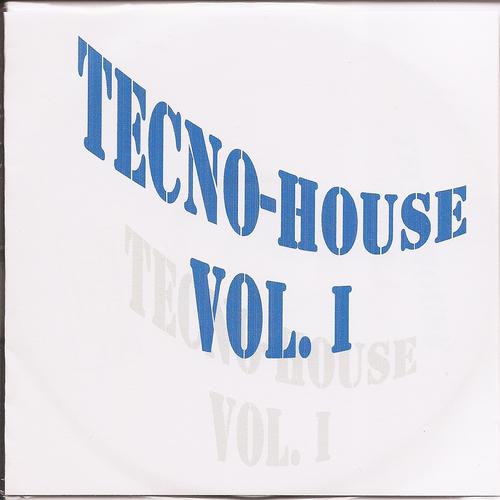 Постер альбома Tecno-house Vol. 1