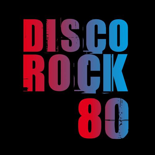 Постер альбома DISCO ROCK '80