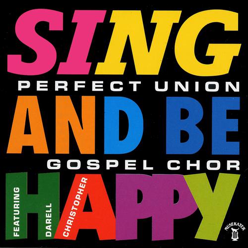Постер альбома Sing and Be Happy