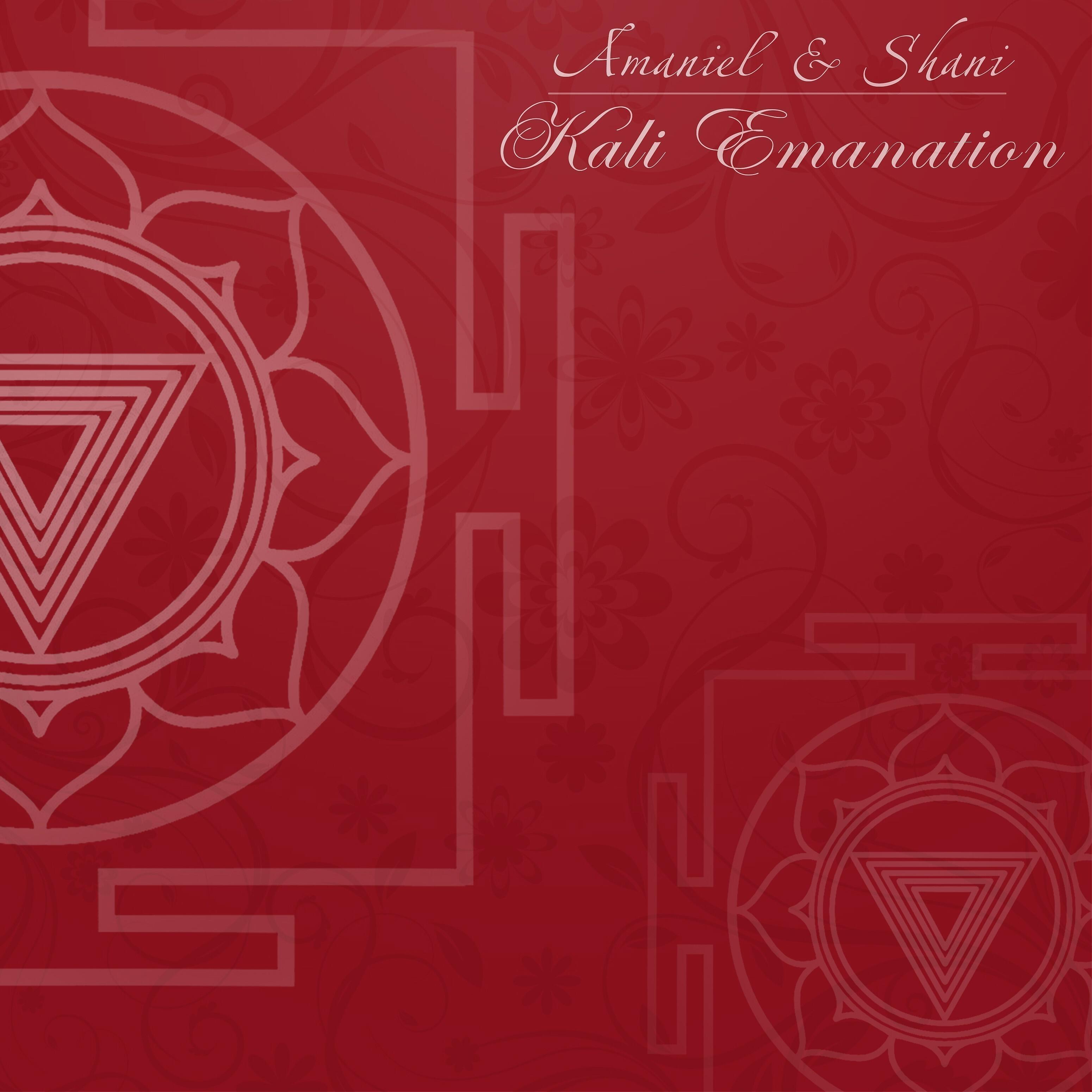 Amaniel - Kali Emanation