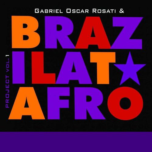 Постер альбома Brazilatafro Project, Vol. 1