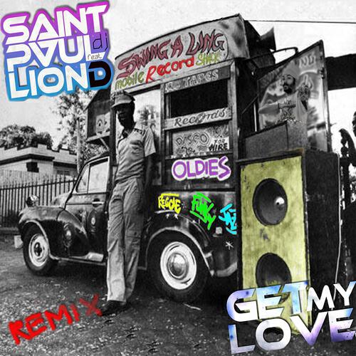Saintpaul DJ - Get My Love (Da Brozz radio edit remix)