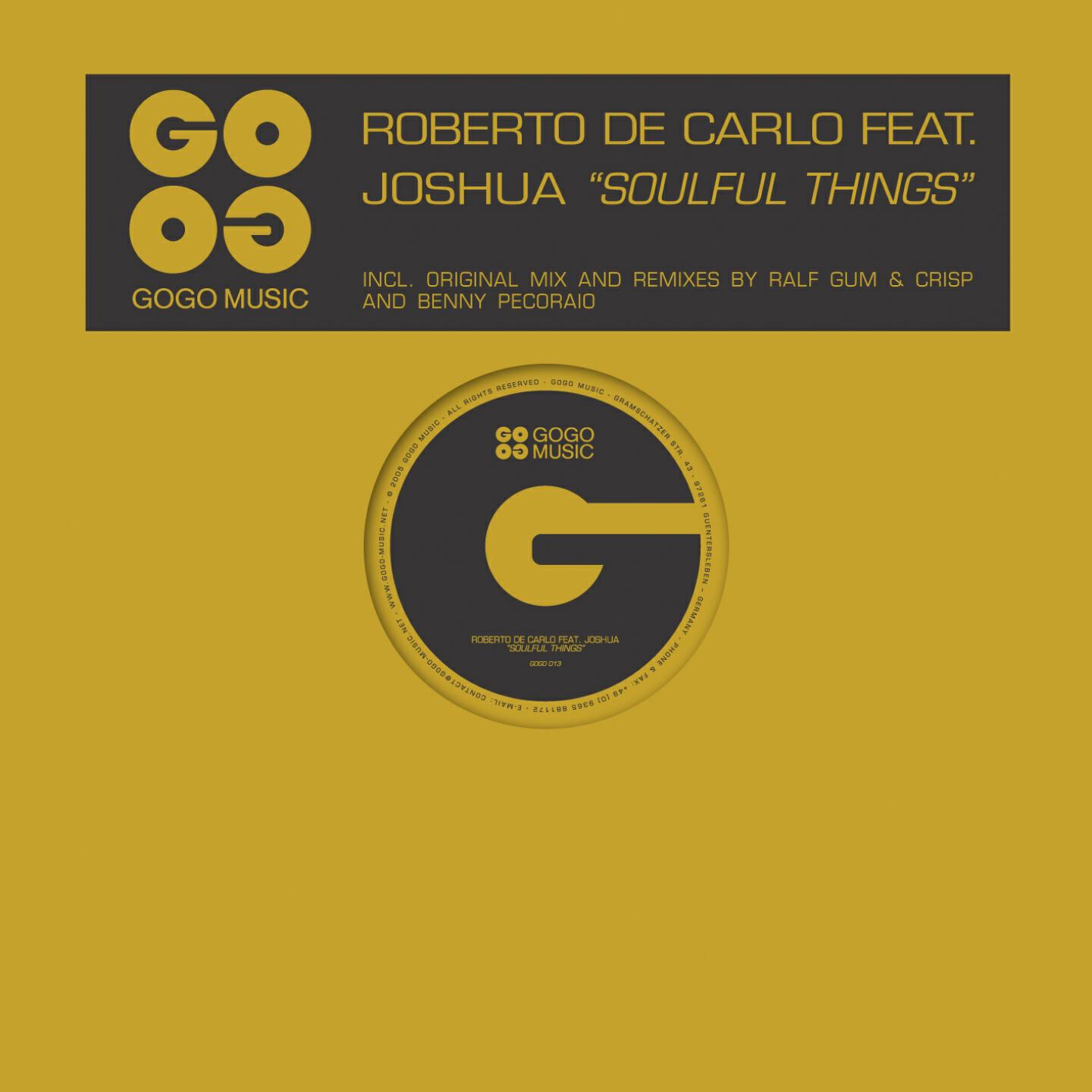 Roberto De Carlo - Soulful Things (Ralf GUM & CrisP's Lost In Delay Mix)