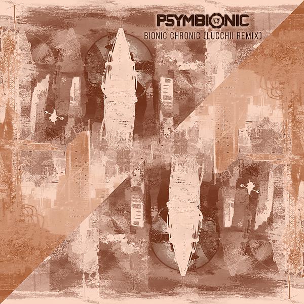 Постер альбома Bionic Chronic (Lucchii Remix)