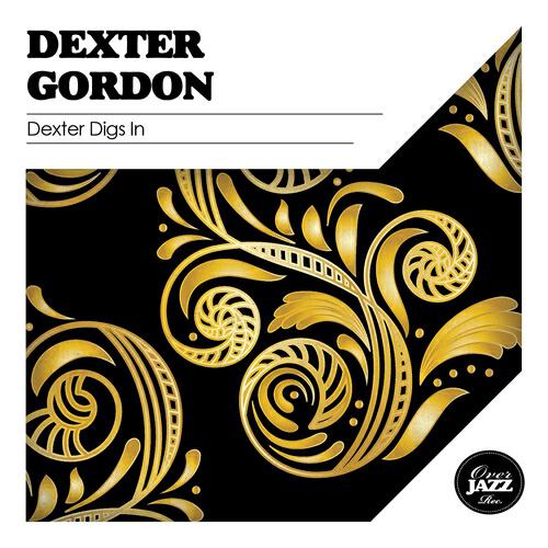 Dexter Gordon - Rosetta (Remastered)