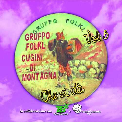Cugini di Montagna - Caro el me Tone