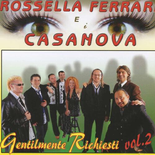 Rossella Ferrari e I Casanova - Essere una donna