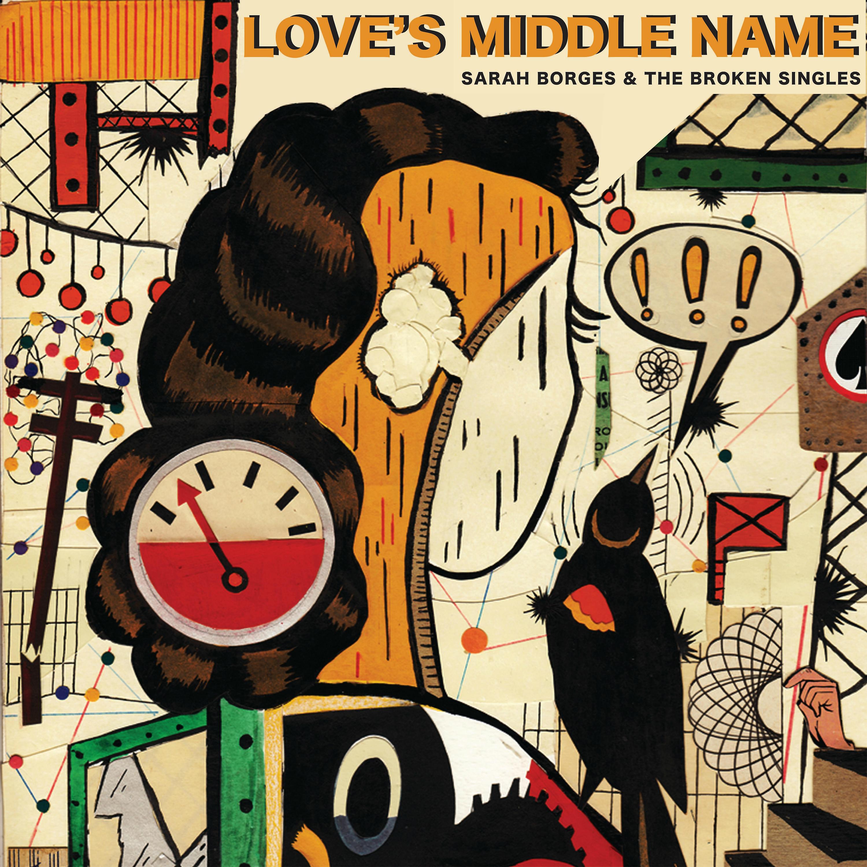 Постер альбома Love's Middle Name