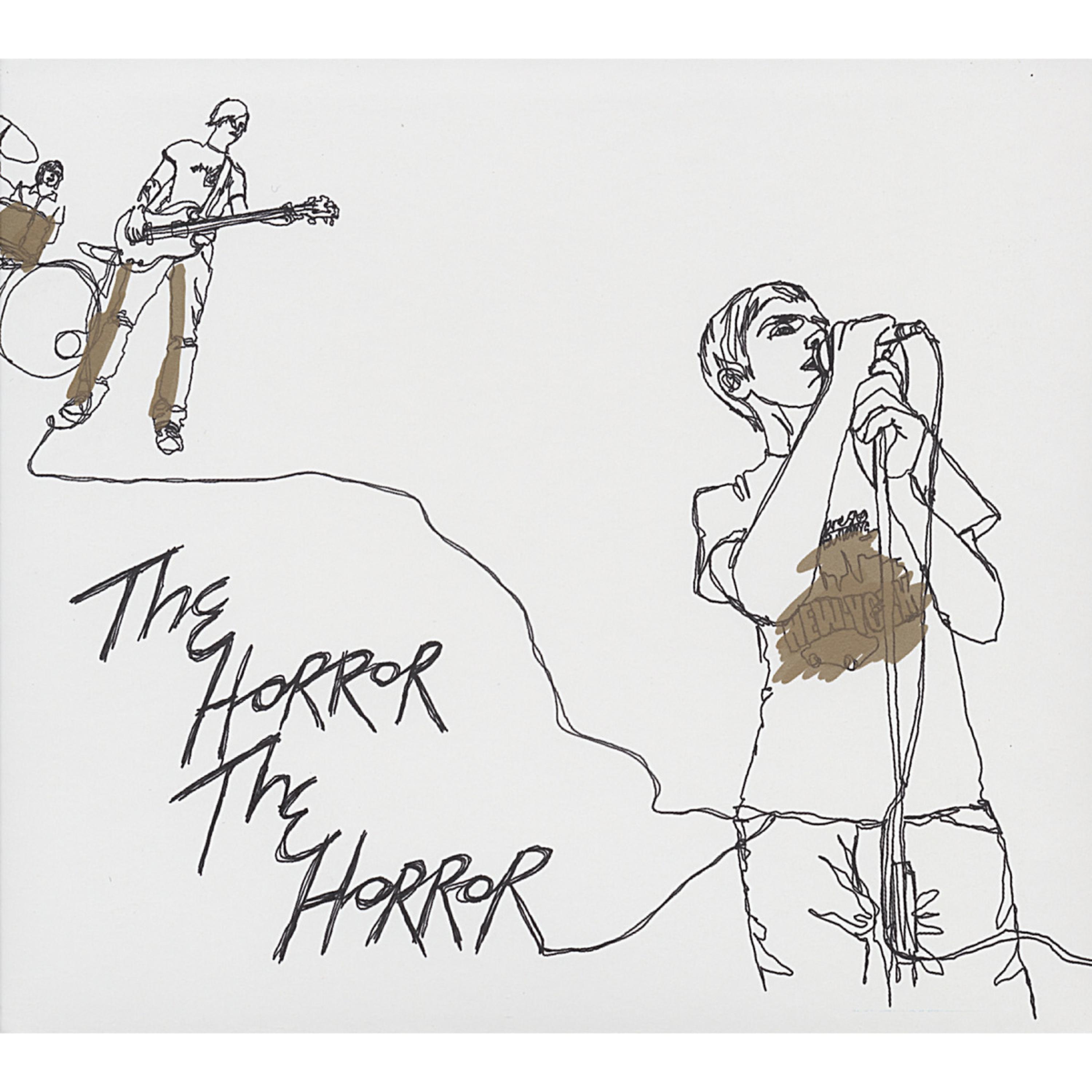 Постер альбома The Horror the Horror