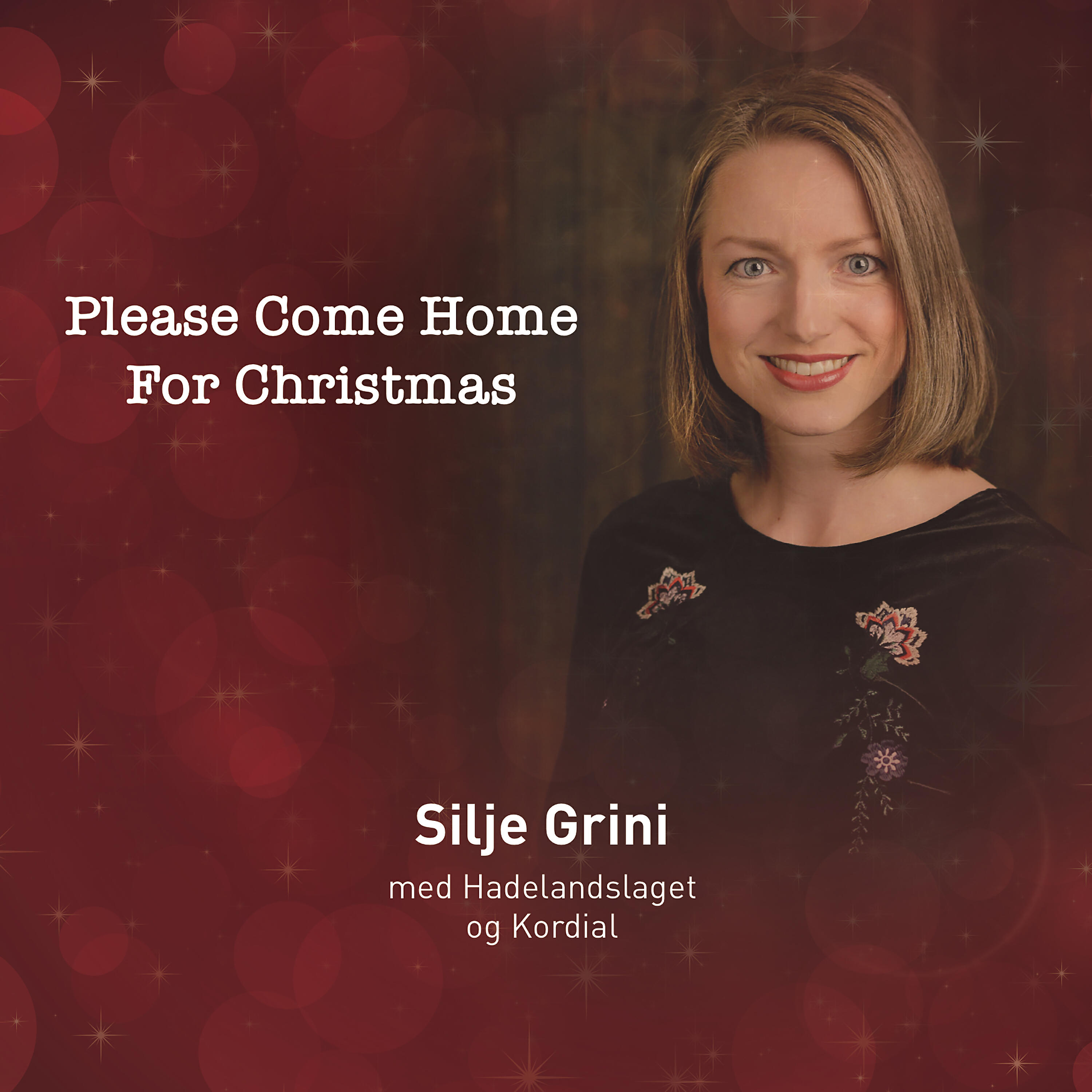 Silje Grini - Please Come Home for Christmas