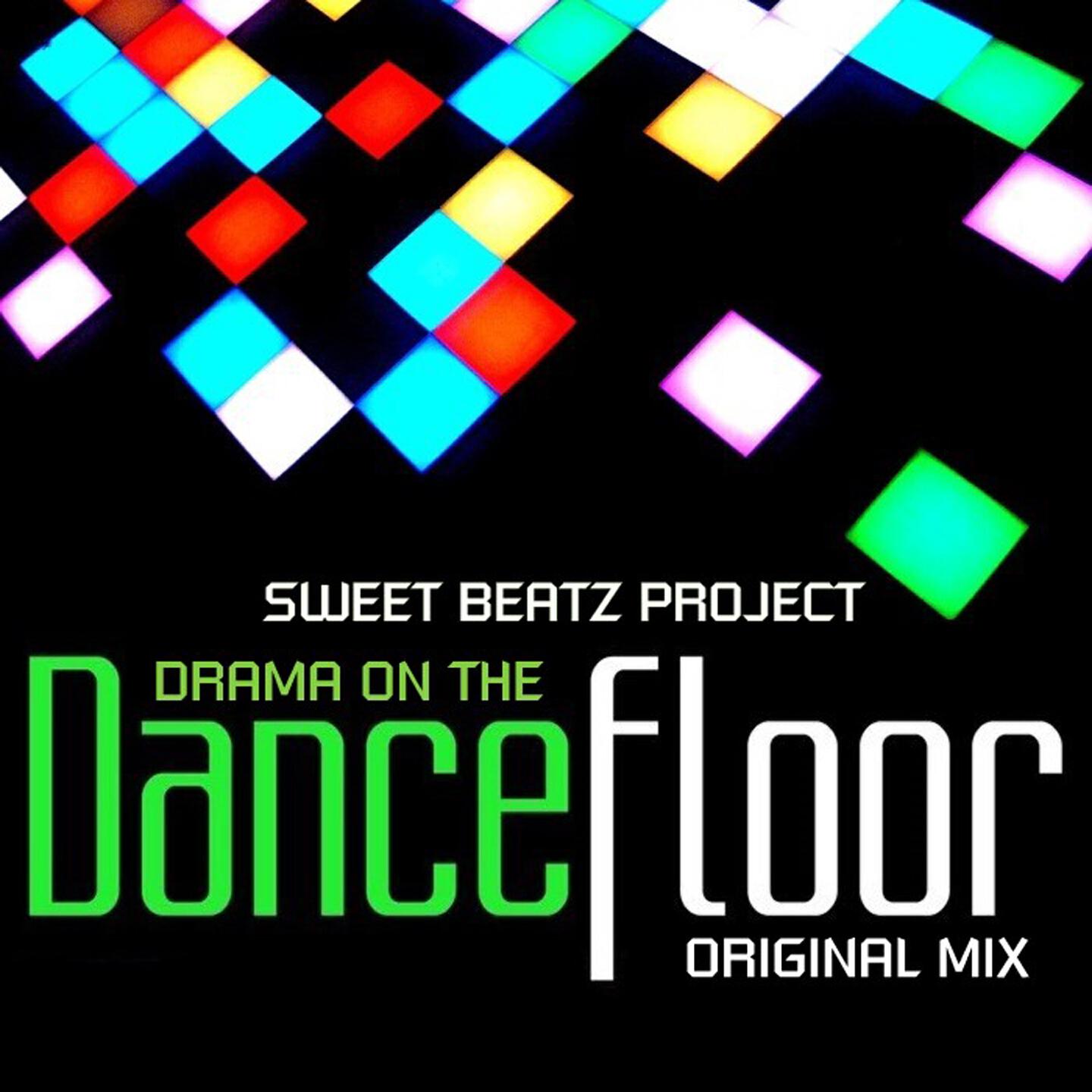 Sweet Beatz Project - Drama On the Dance Floor