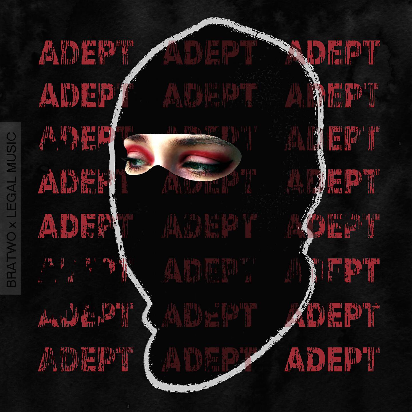 Bratwo - Adept