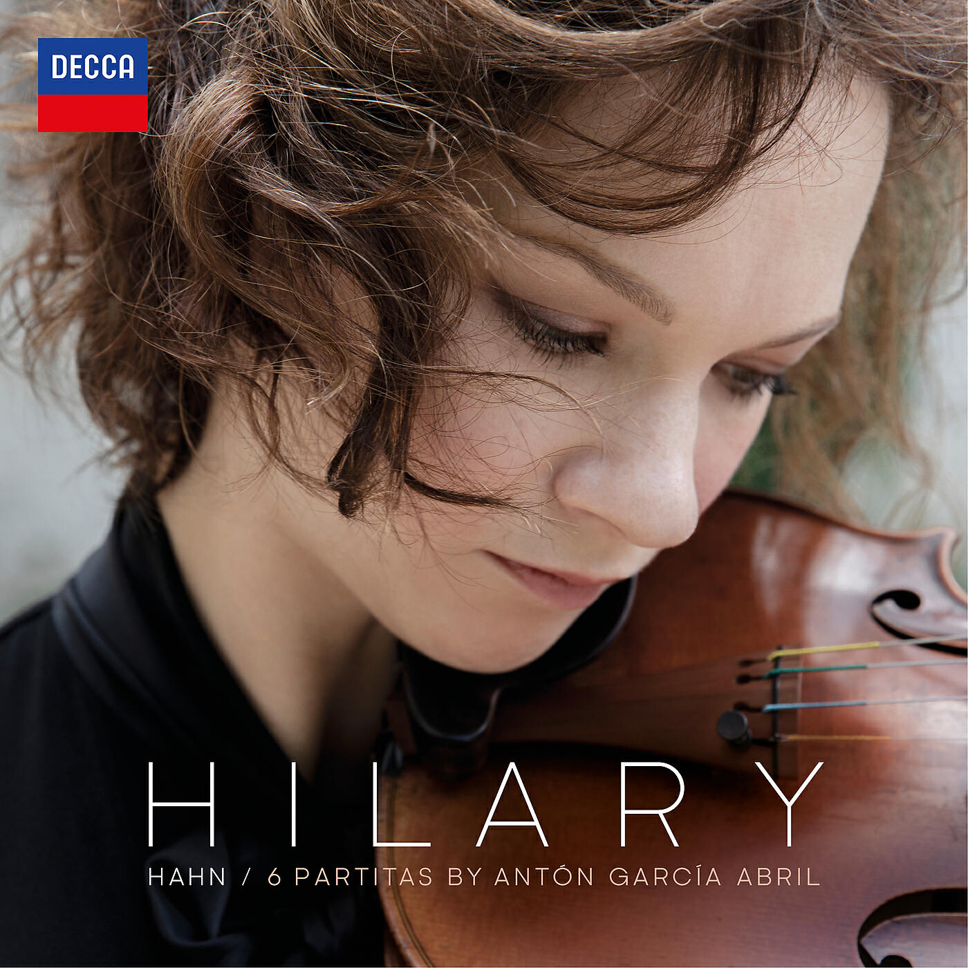 Hilary Hahn - García Abril: 6 Partitas for Violin Solo - 3. Love
