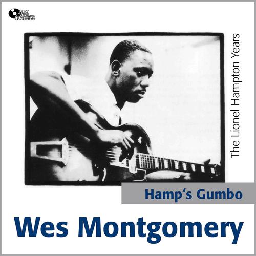 Постер альбома Hamp's Gumbo - the Lionel Hampton Years