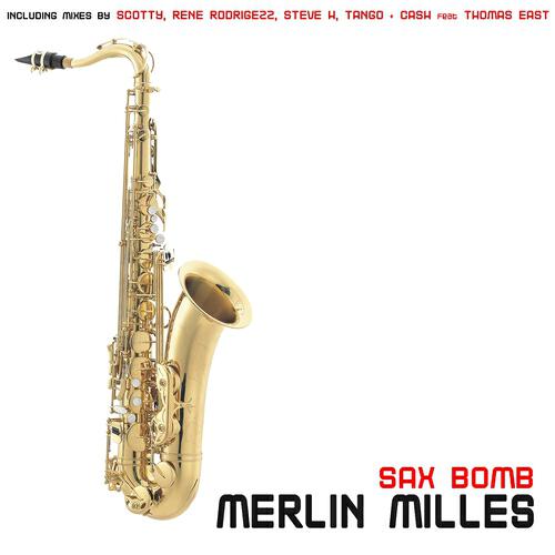 Merlin Milles - Sax Bomb (Timmy G. versus Sigi Di Collini Remix Edit)