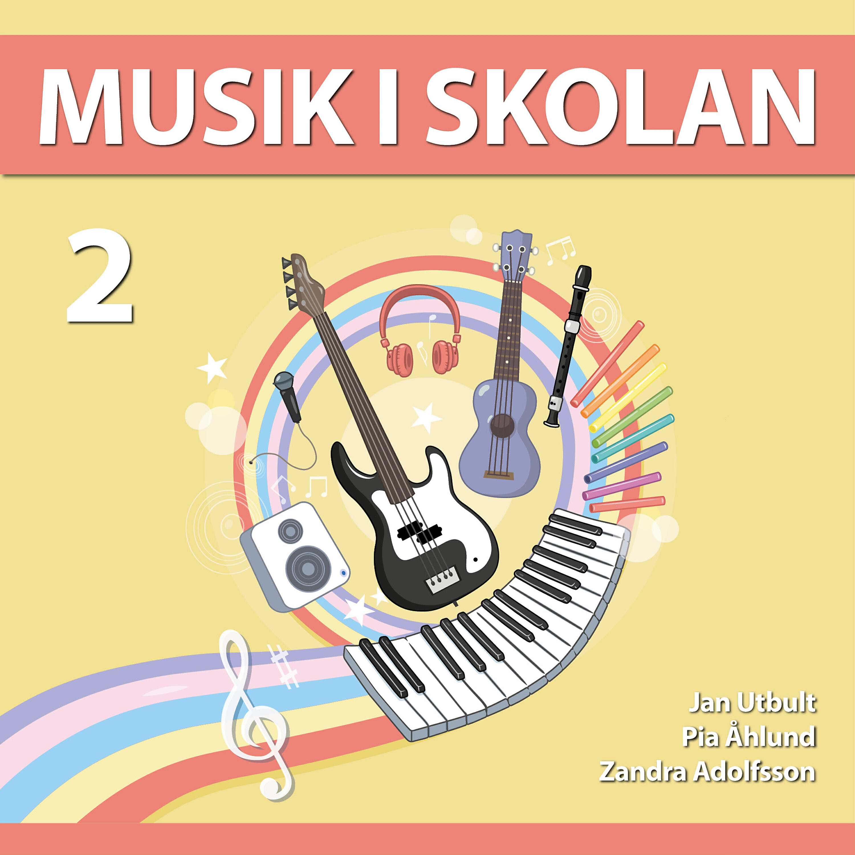 Musik i skolan - Årskurs 2 - Familjen von Stråk - Åk 2 Kap 9