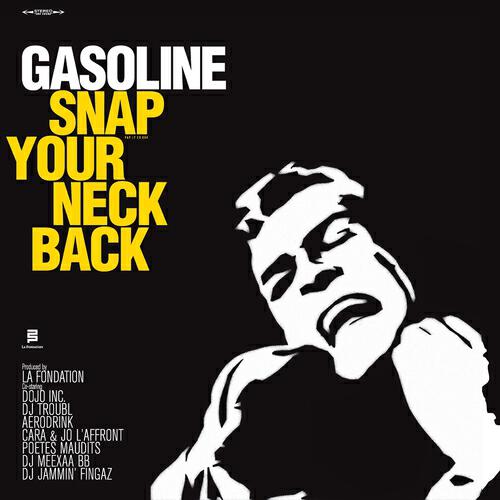 Gasoline - Snap your neck back part 2