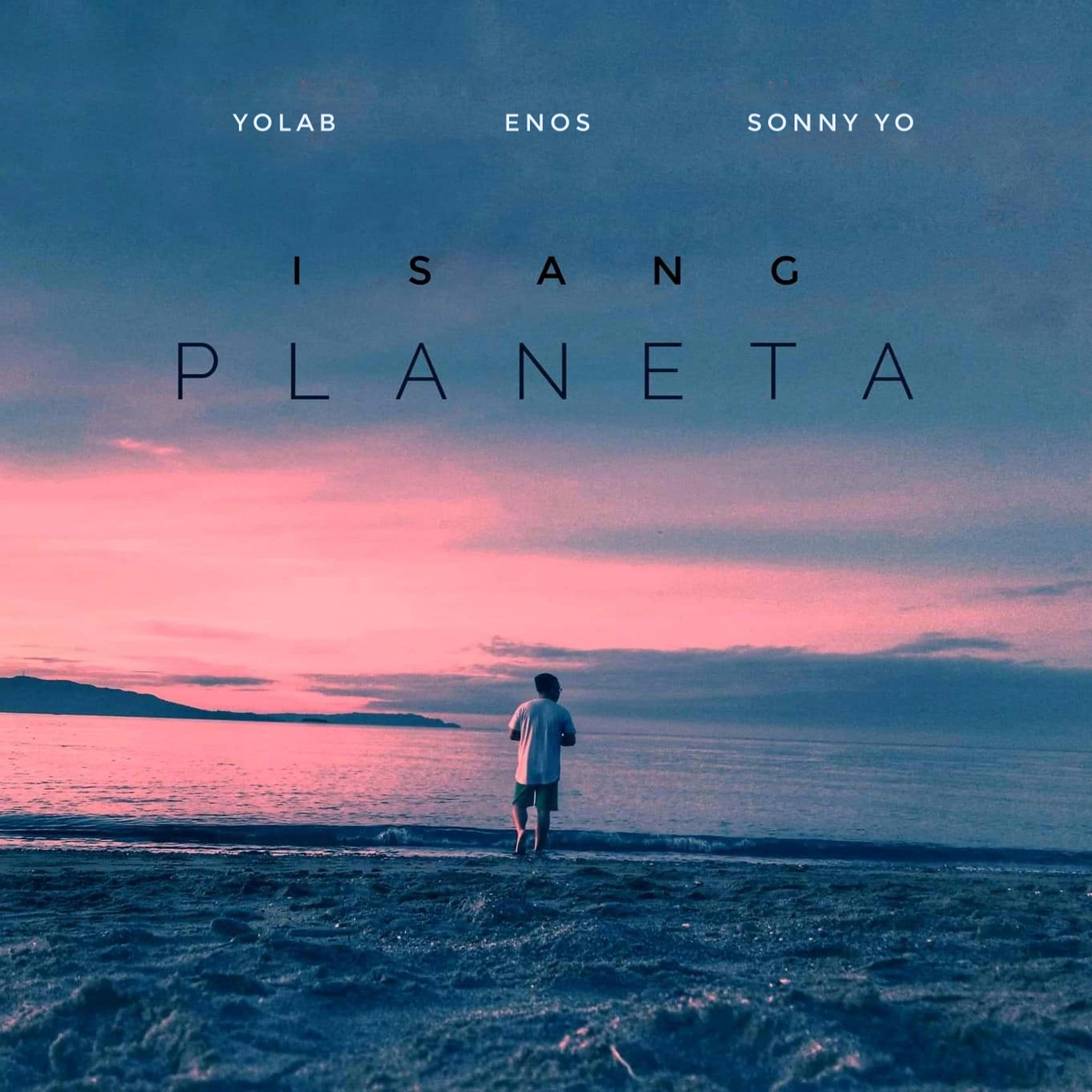 Постер альбома Isang Planeta (feat. Yolab, Sonny Yo)
