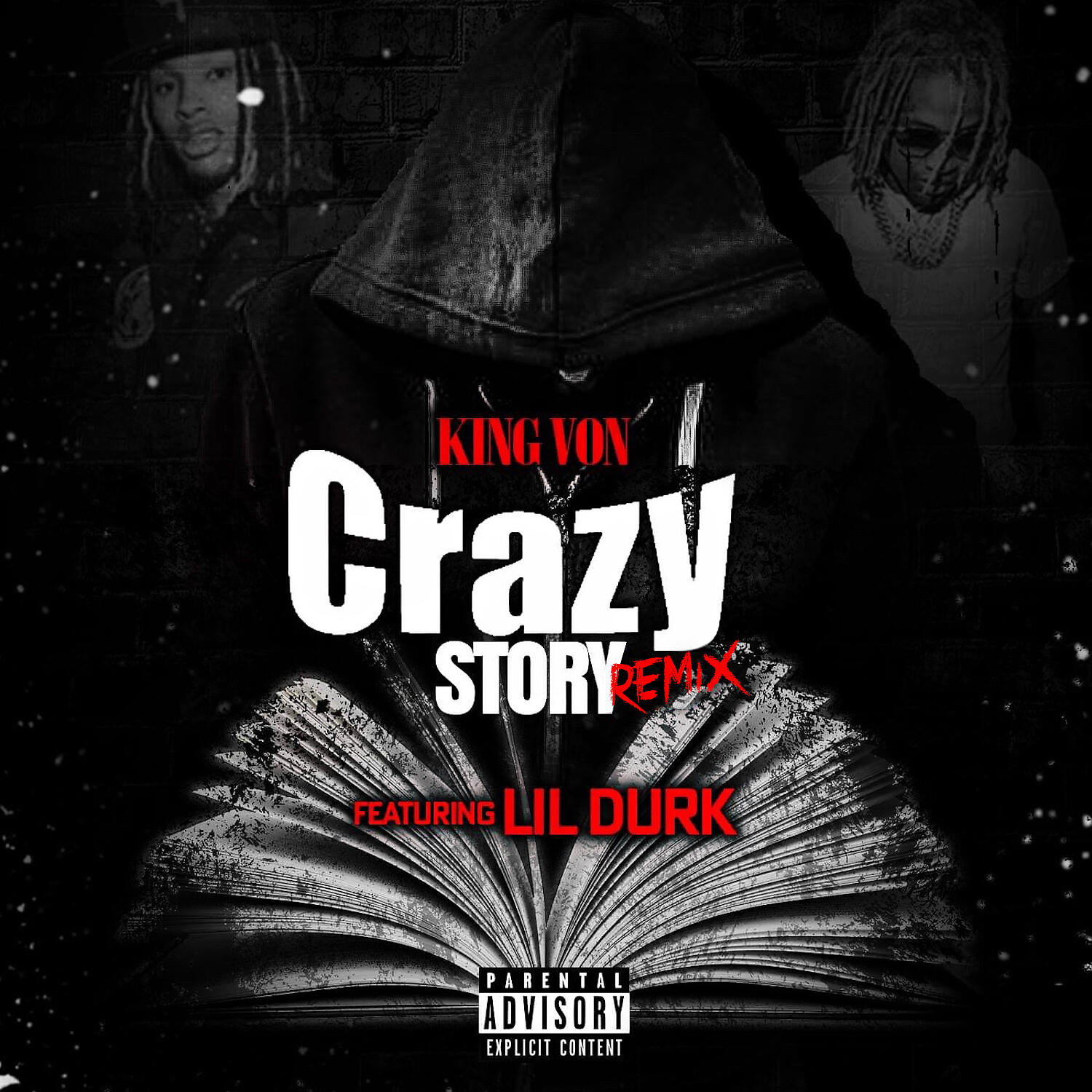 King Von - Crazy Story (feat. Lil Durk) (Remix)