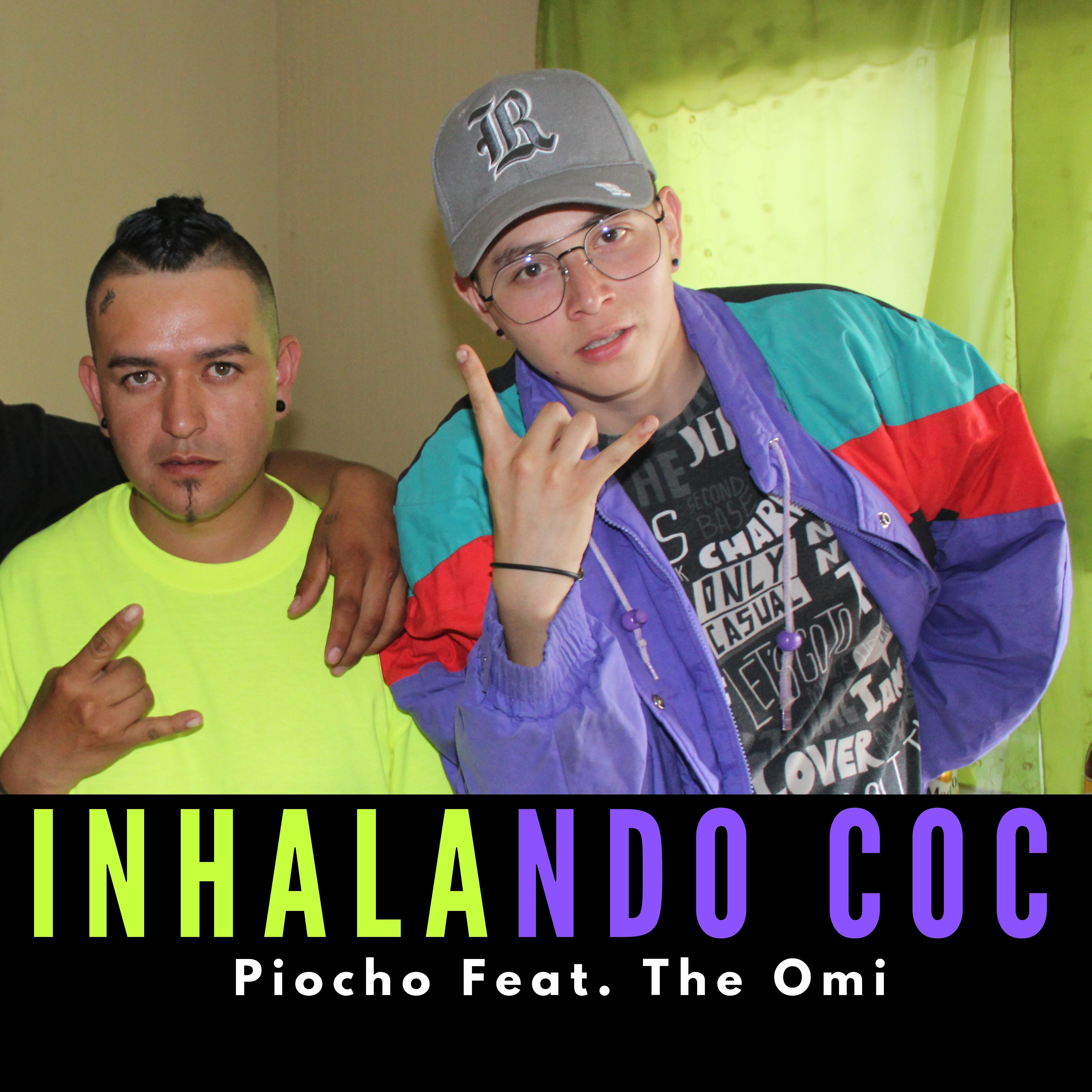 Piocho - Inhalando Coc (feat. the Omi)
