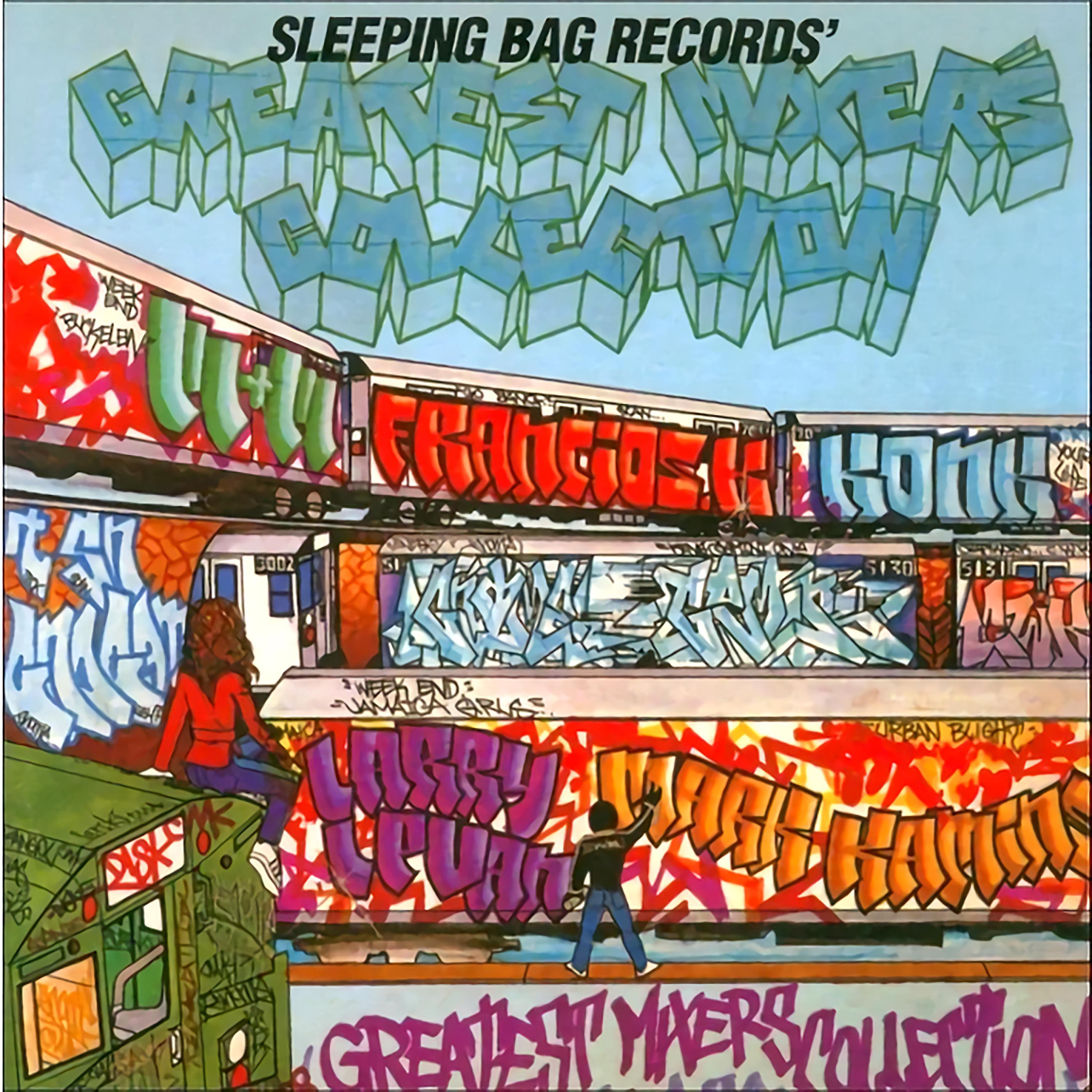 Постер альбома Sleeping Bag Records' Greatest Mixers Collection