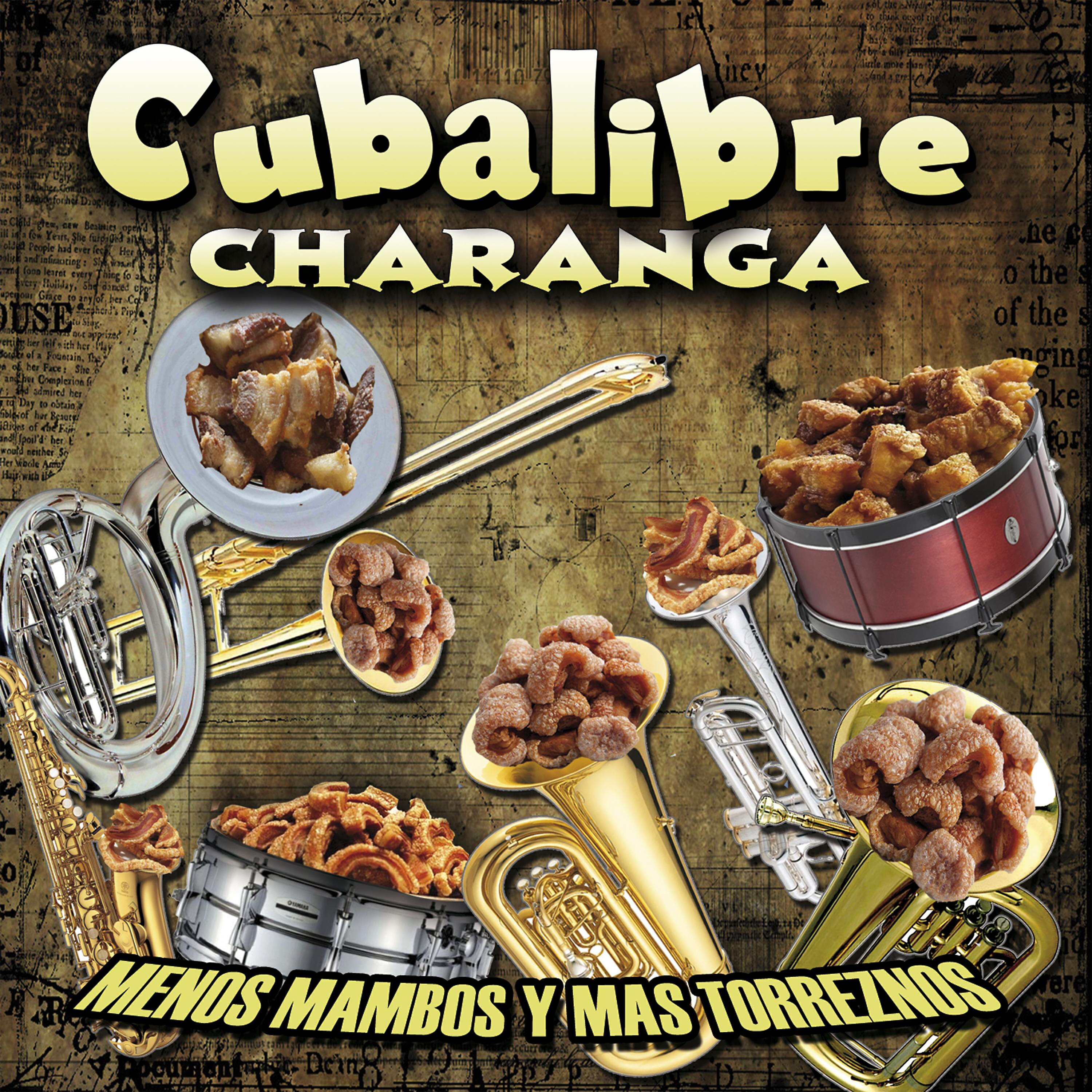 Charanga Cubalibre - Porretas