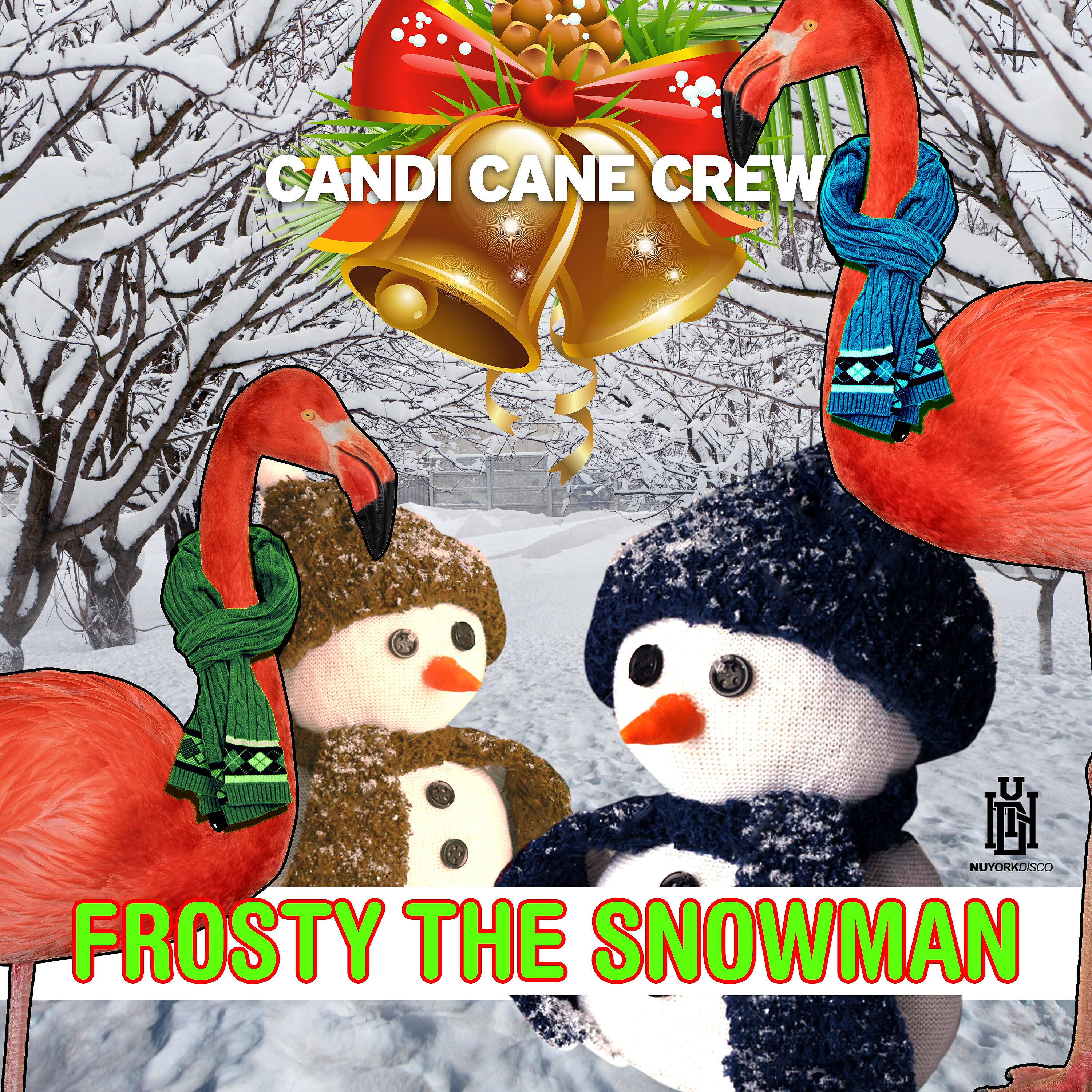 Candi Cane Crew - Frosty the Snowman (Instrumental)