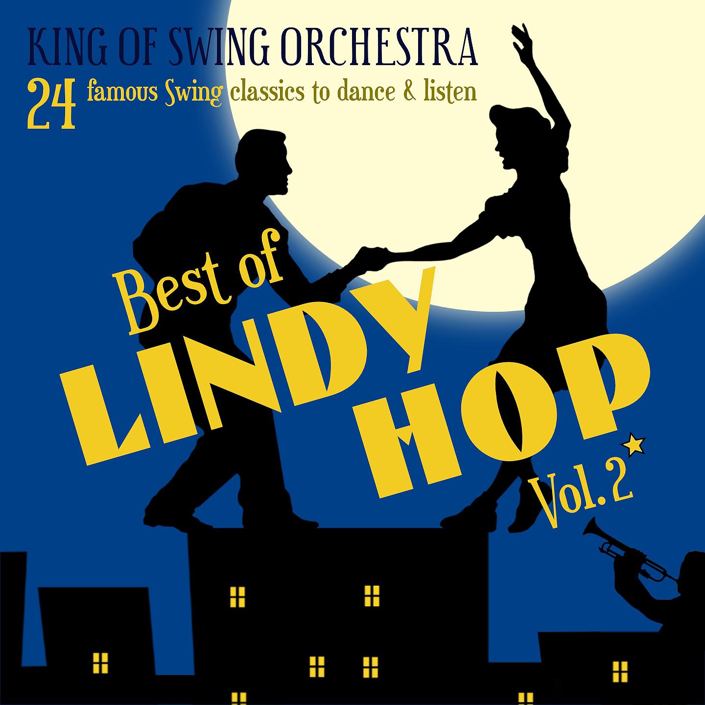 Постер альбома Best of Lindy Hop, Vol. 2