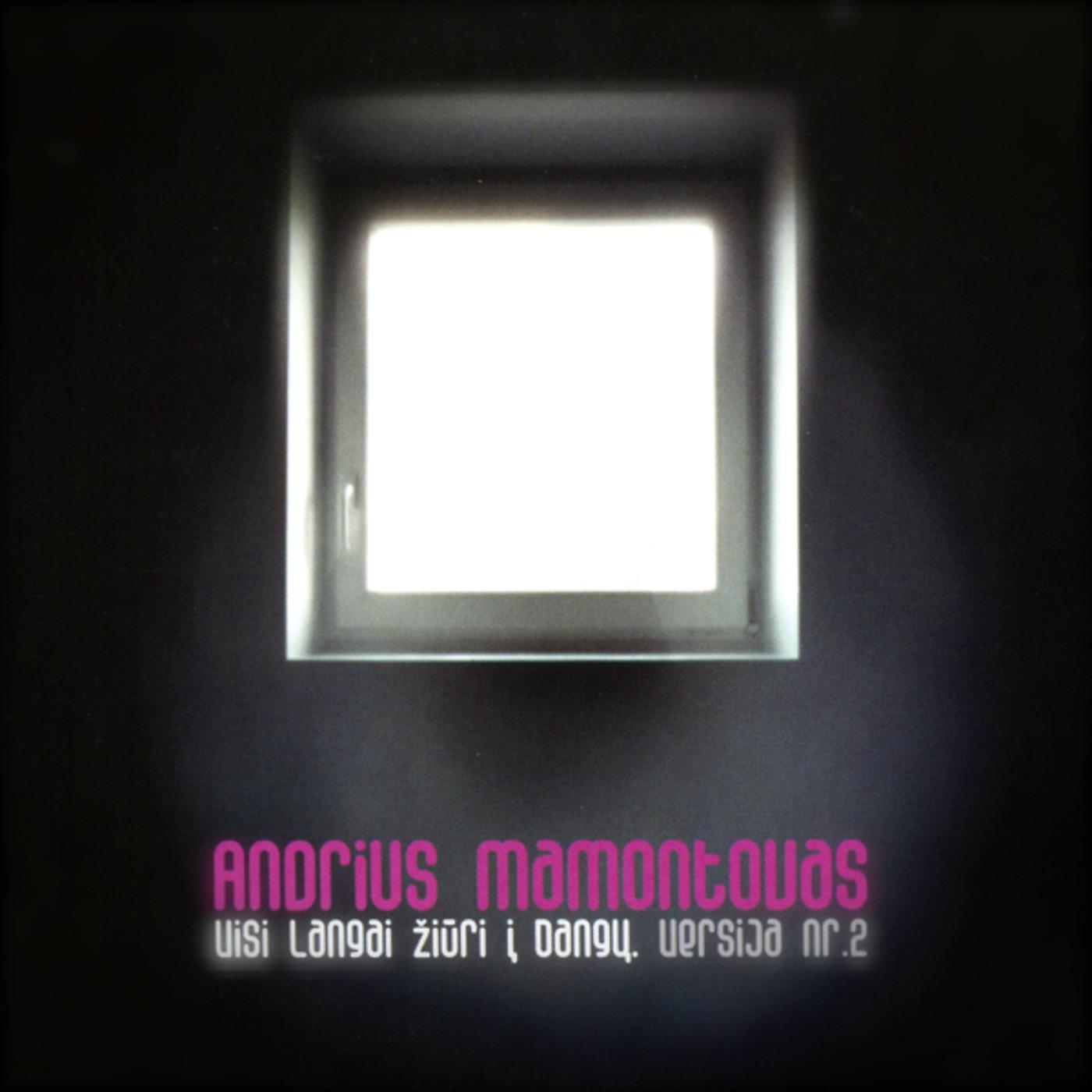 Andrius Mamontovas - Naktis (2011)