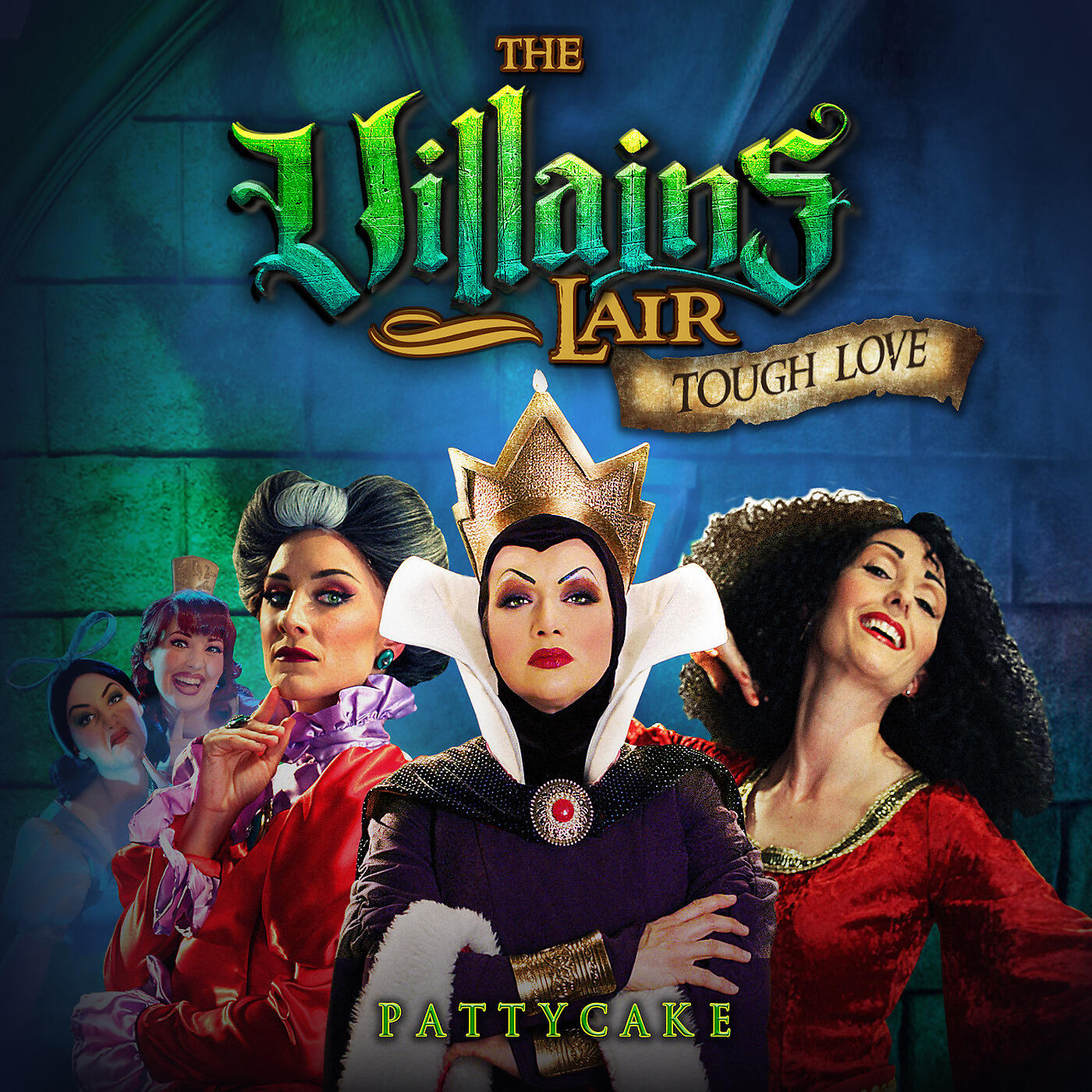 PattyCake - Tough Love (The Villains Lair)