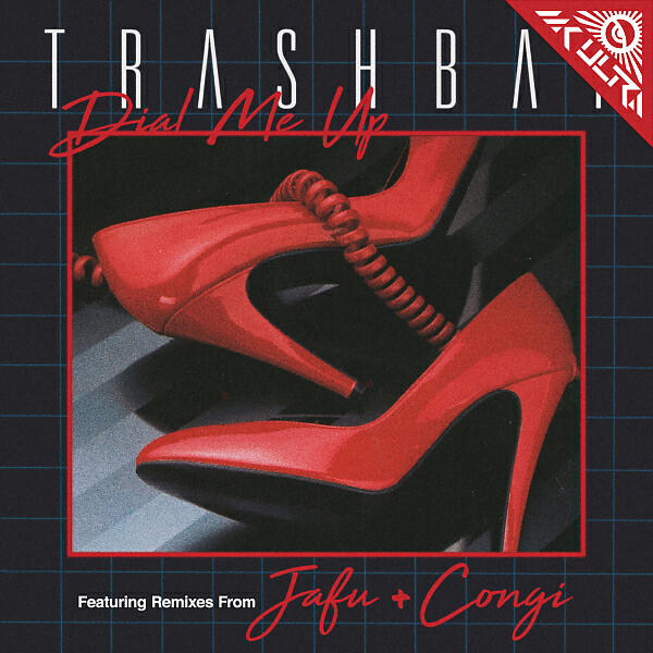 Trashbat - Dial Me Up (Congi Remix)