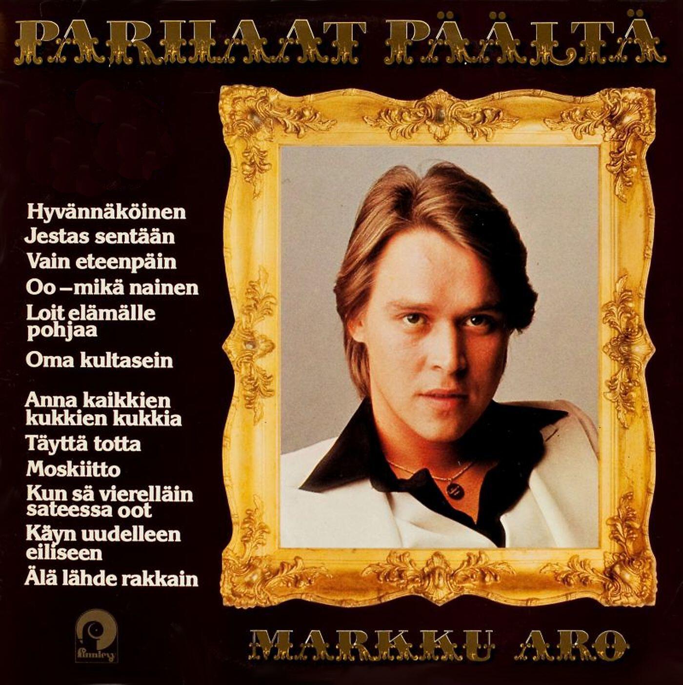 Markku Aro - Oma kultasein - Sugar Baby Love