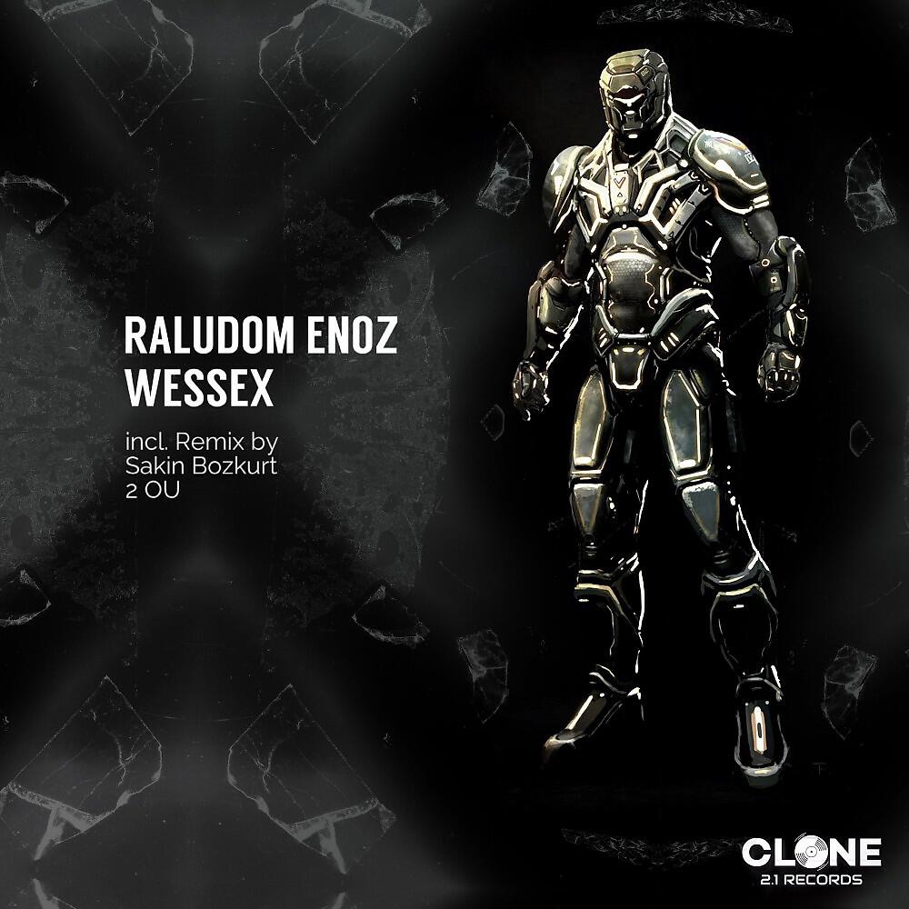 Raludom Enoz - Wessex (2 Ou Remix)