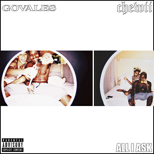 GOVALES - All I Ask