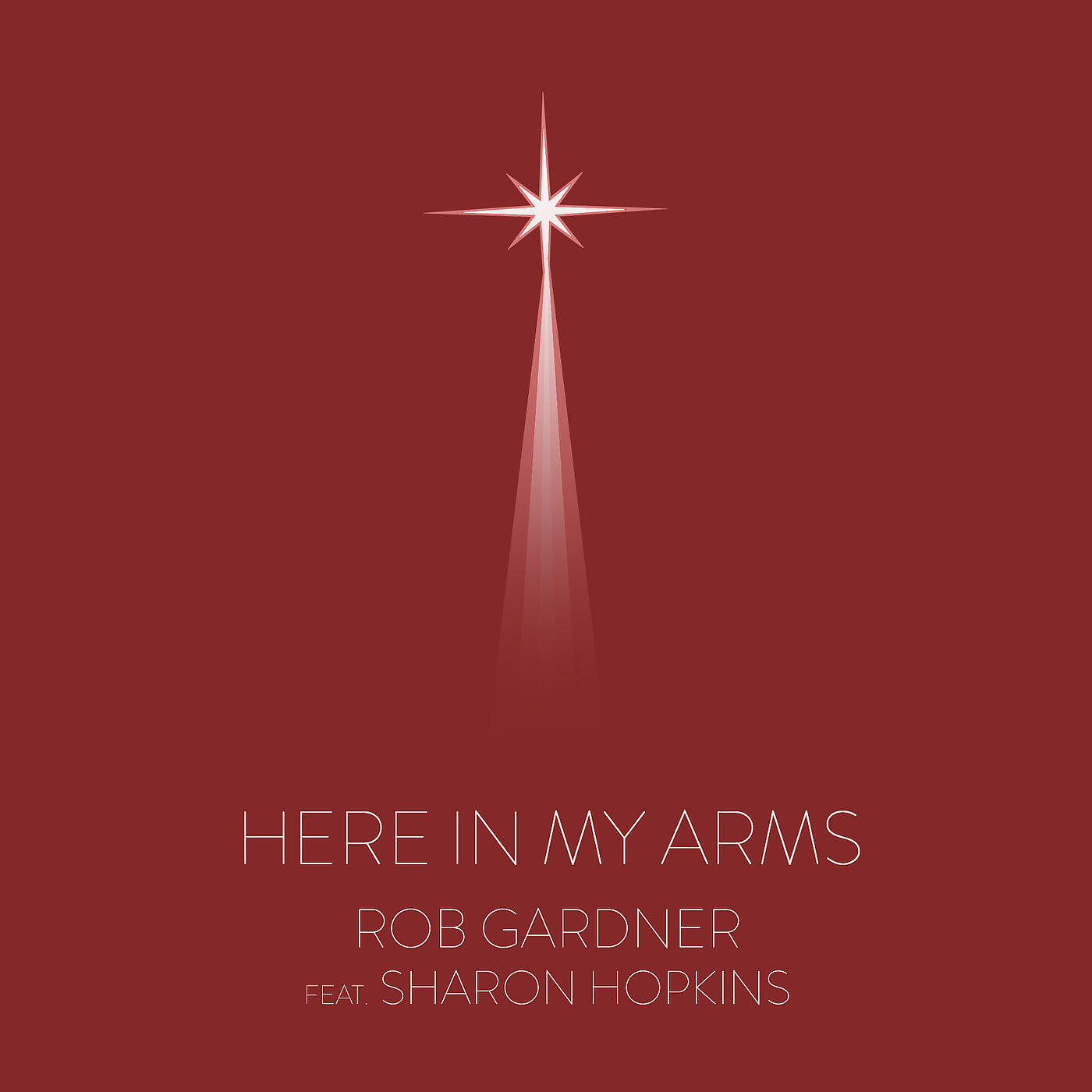 Rob Gardner - Here in My Arms
