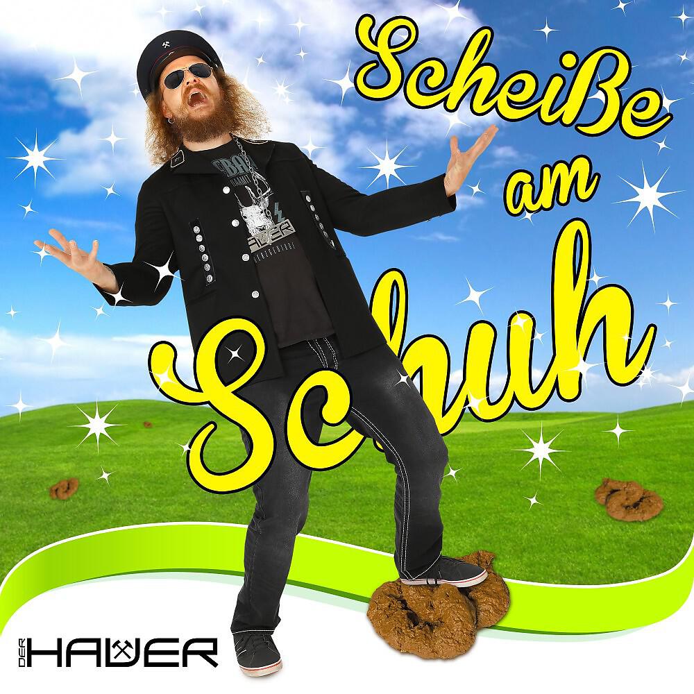 Der Hauer - Scheiße am Schuh