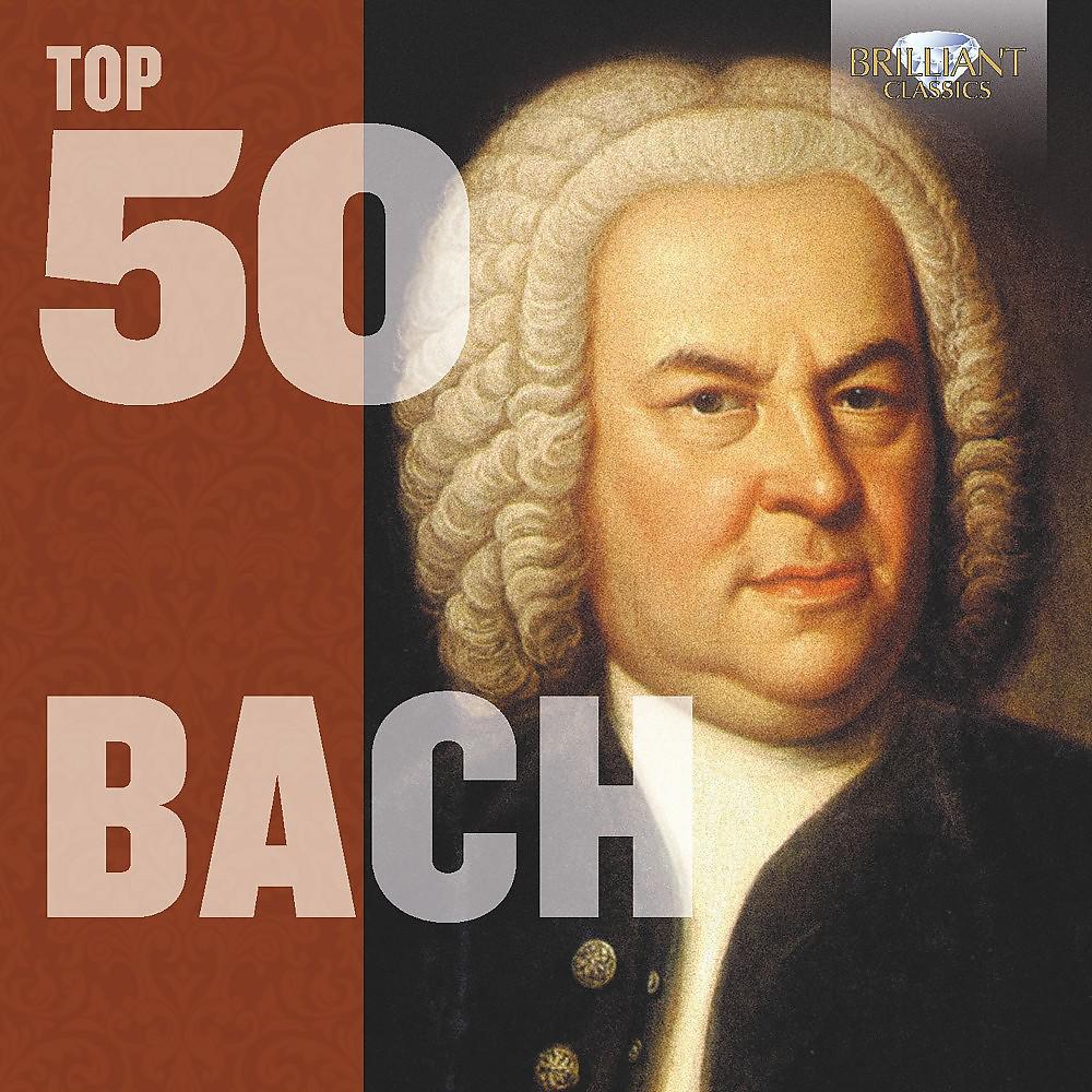 Постер альбома Top 50 Bach